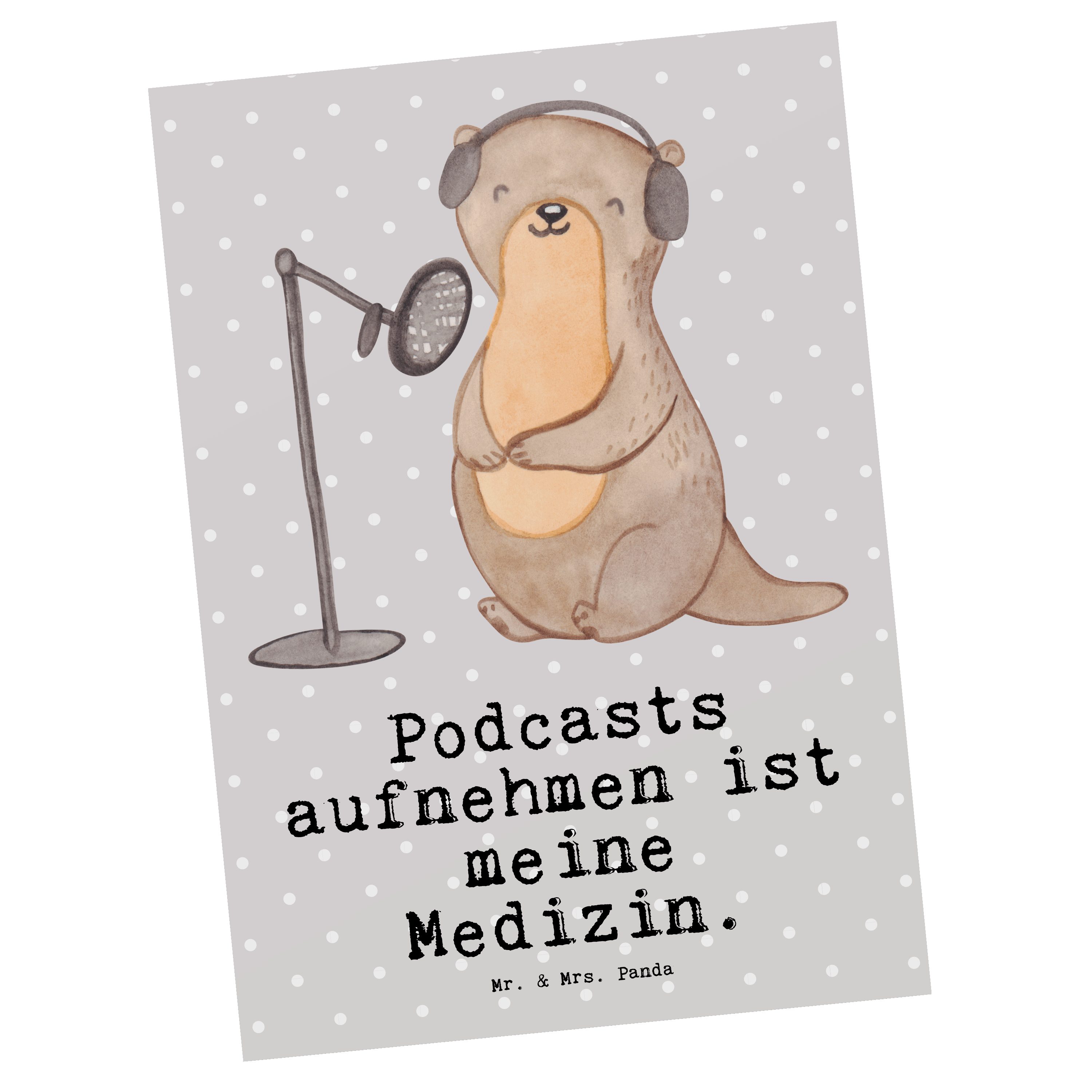 Mr. & Mrs. Panda Postkarte Otter Podcast aufnehmen Medizin - Grau Pastell - Geschenk, Sportart