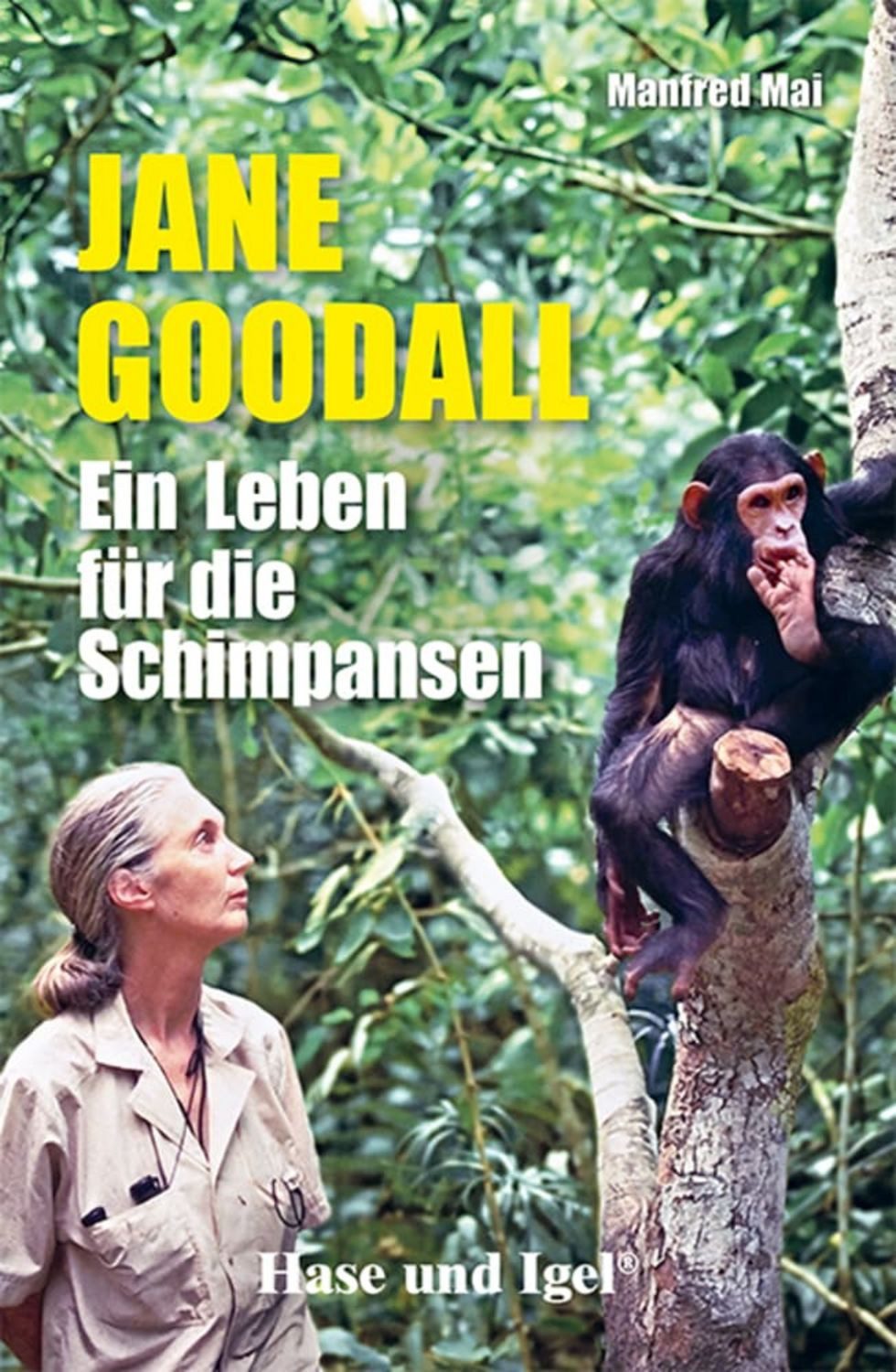 Jane Goodall / Manfred Mai