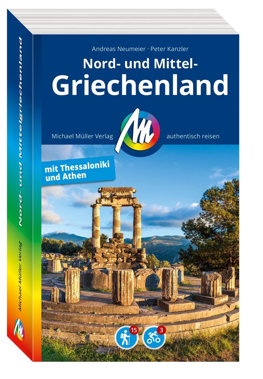 MICHAEL MÜLLER Reiseführer Nord- und Mittelgriechenland / Andreas Neumeier, Peter Kanzler