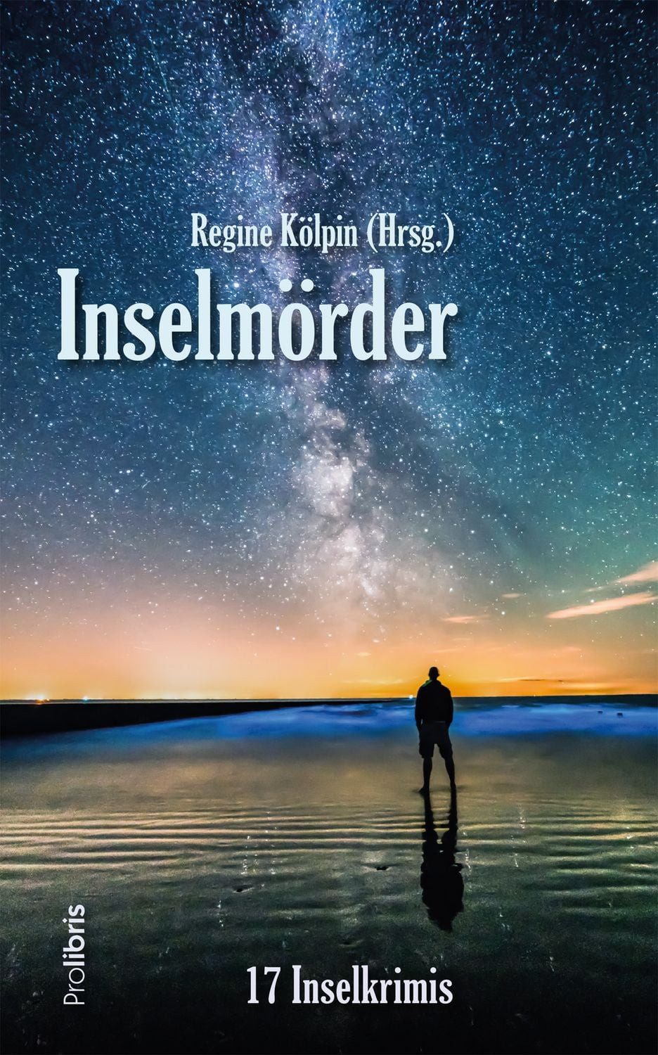Inselmörder / Birgit Hedemann, Wolf S. Dietrich, Johannes Wilkes, Gitta Edelmann, Regine Kölpin
