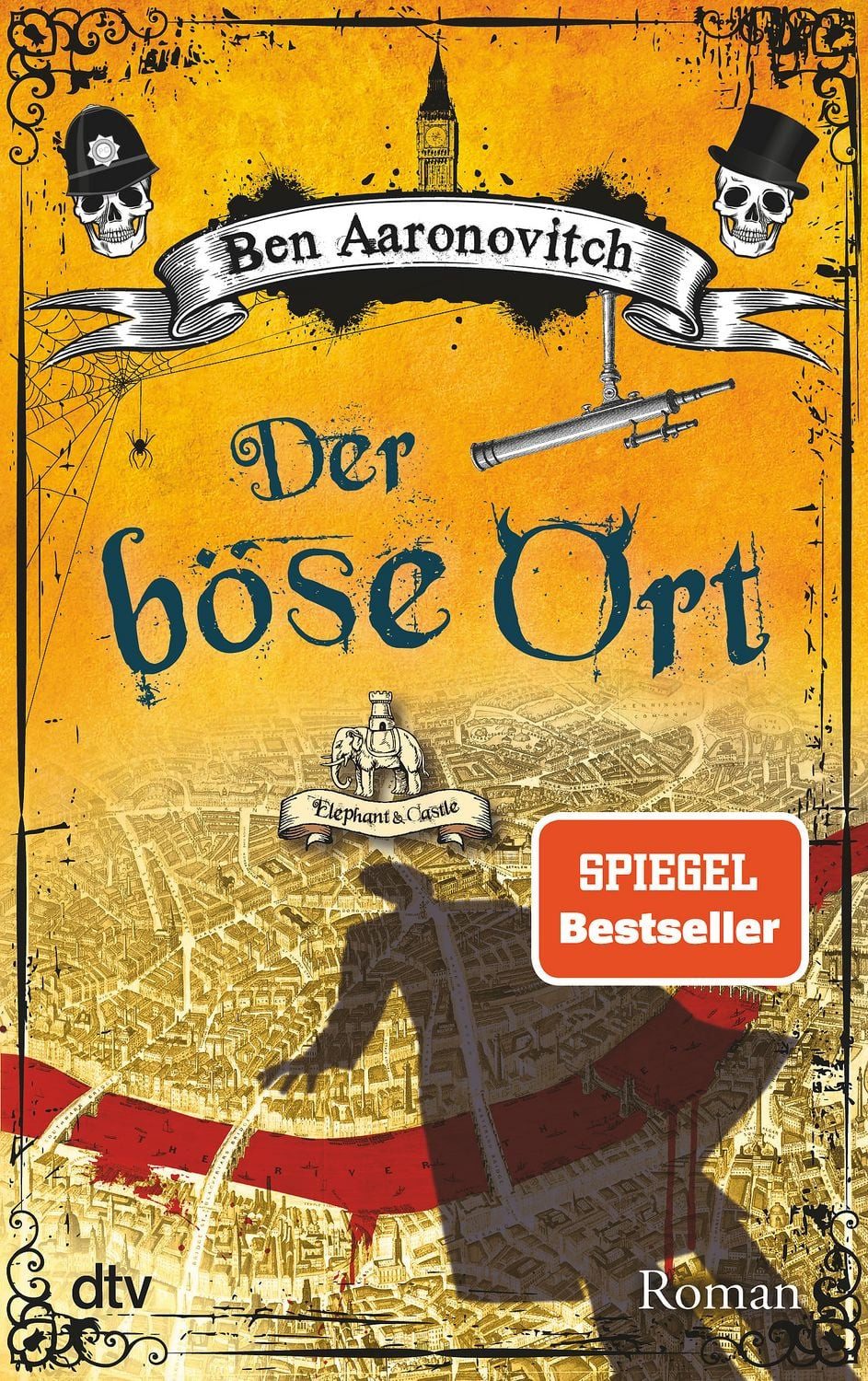Der böse Ort / Peter Grant Band 4 / Ben Aaronovitch