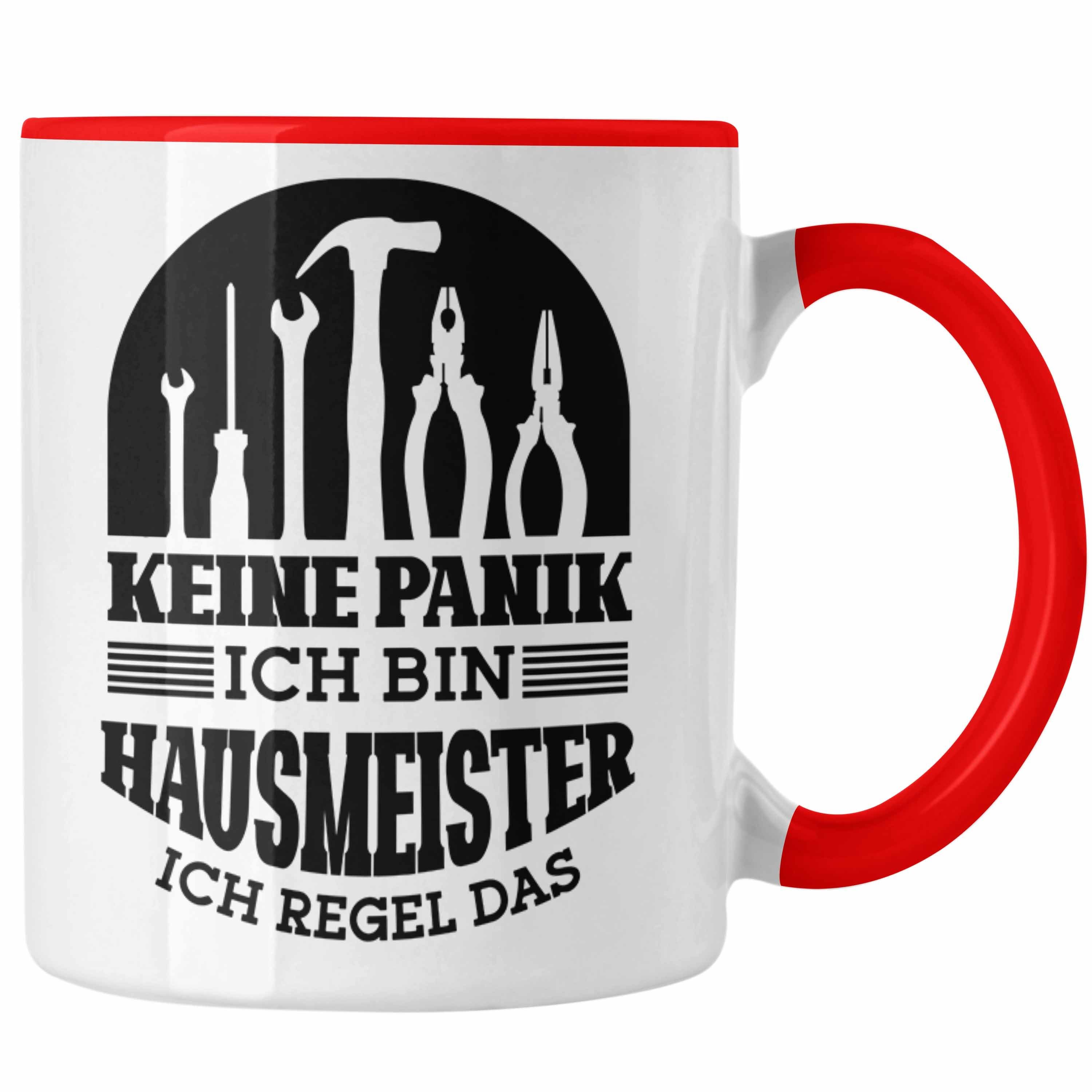 Trendation Tasse Hausmeister Tasse Geschenk Lustiger Spruch Geschenkidee für Hausmeiste Rot