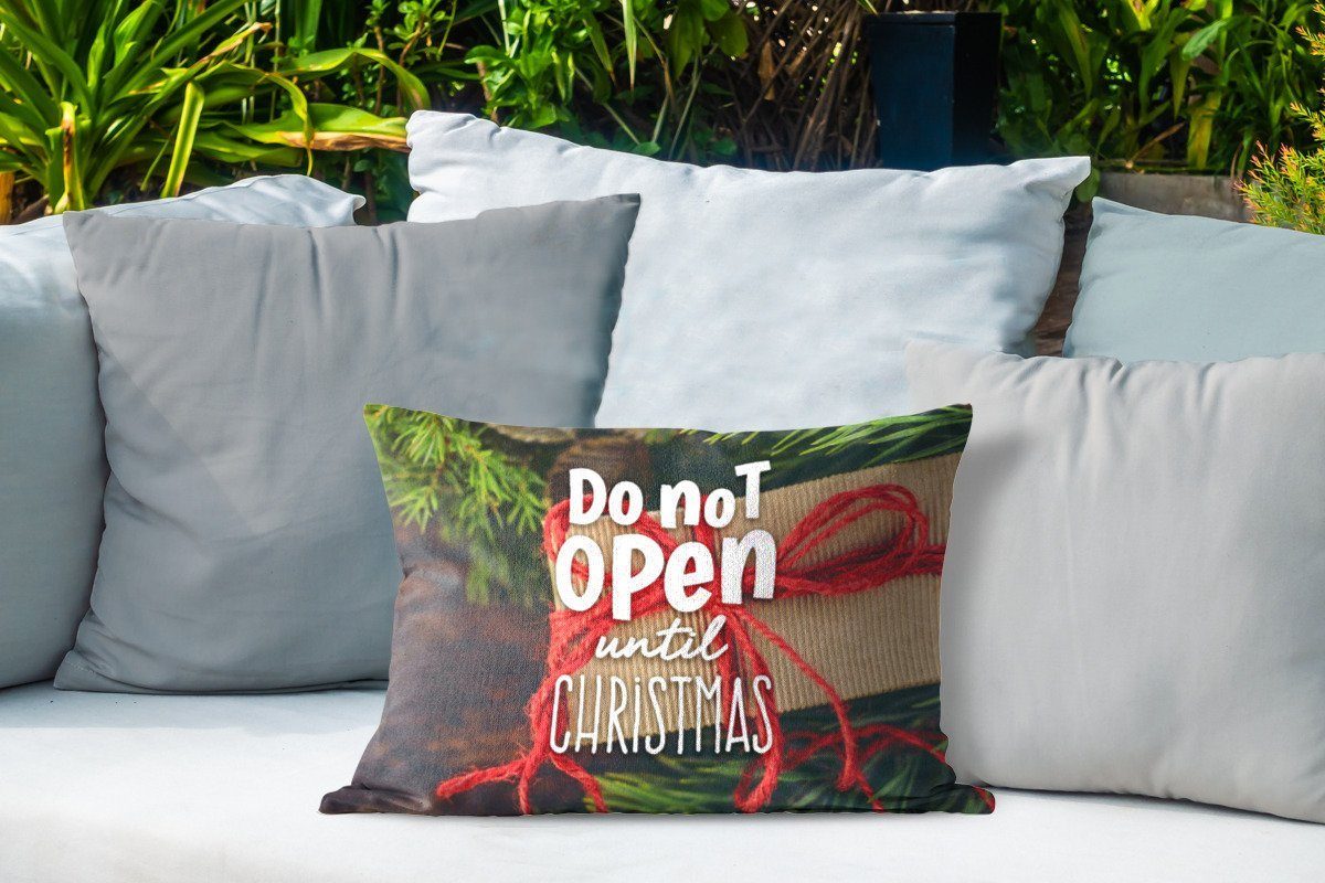 Weihnachten Outdoor-Dekorationskissen, - Sprichwörter Dekokissen Kissenhülle "Nicht vor öffnen" Polyester, Dekokissenbezug, Zitate, - MuchoWow