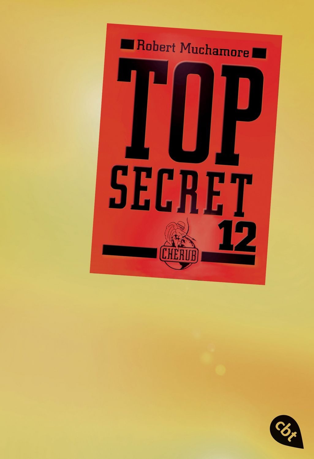 Top Secret 12 - Die Entscheidung / Robert Muchamore