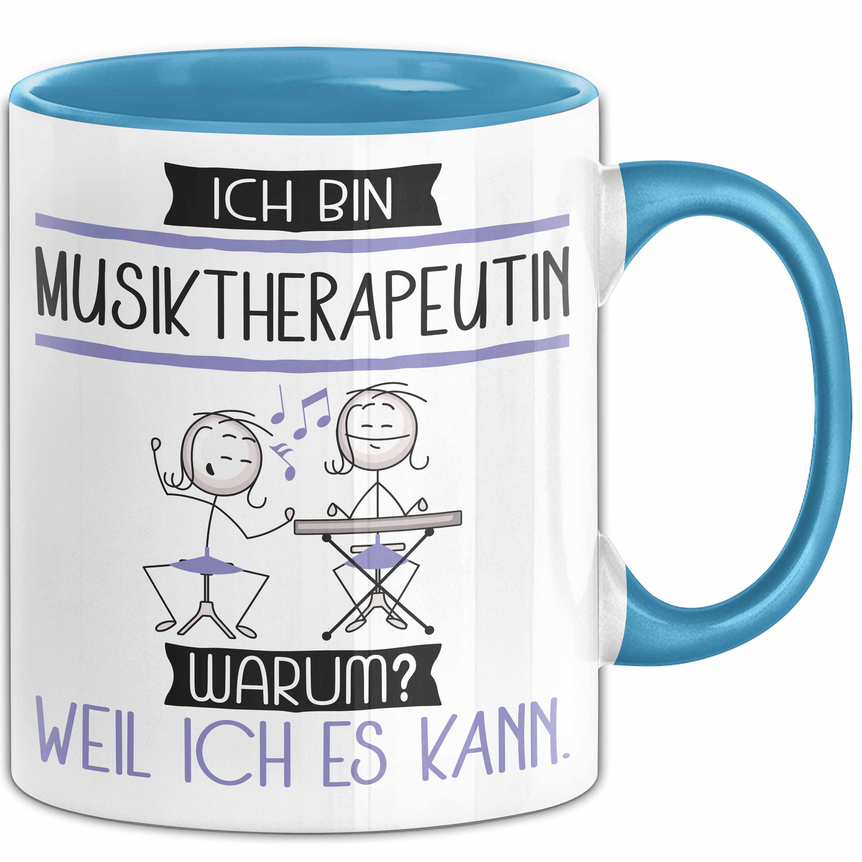 Tasse Musiktherapeutin Tasse Geschenk Ich Bin Musiktherapeutin Warum Weil