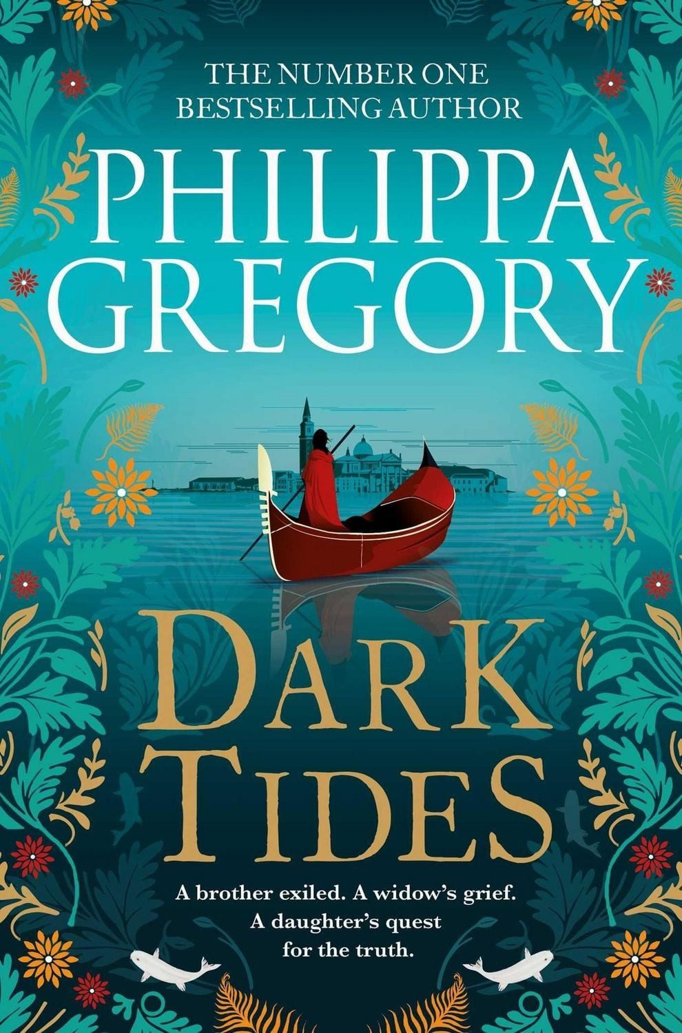 Belletristik Gregory, P: Dark Tides The compelling new novel from the Sunday Times Philippa Gregory