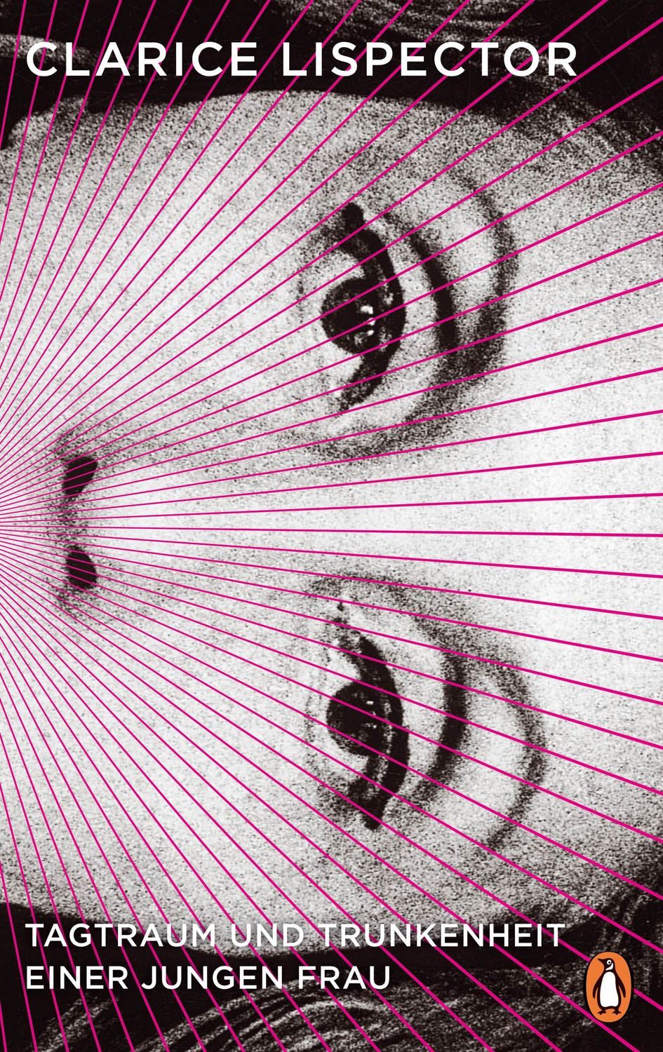 Tagtraum und Trunkenheit einer jungen Frau / Clarice Lispector