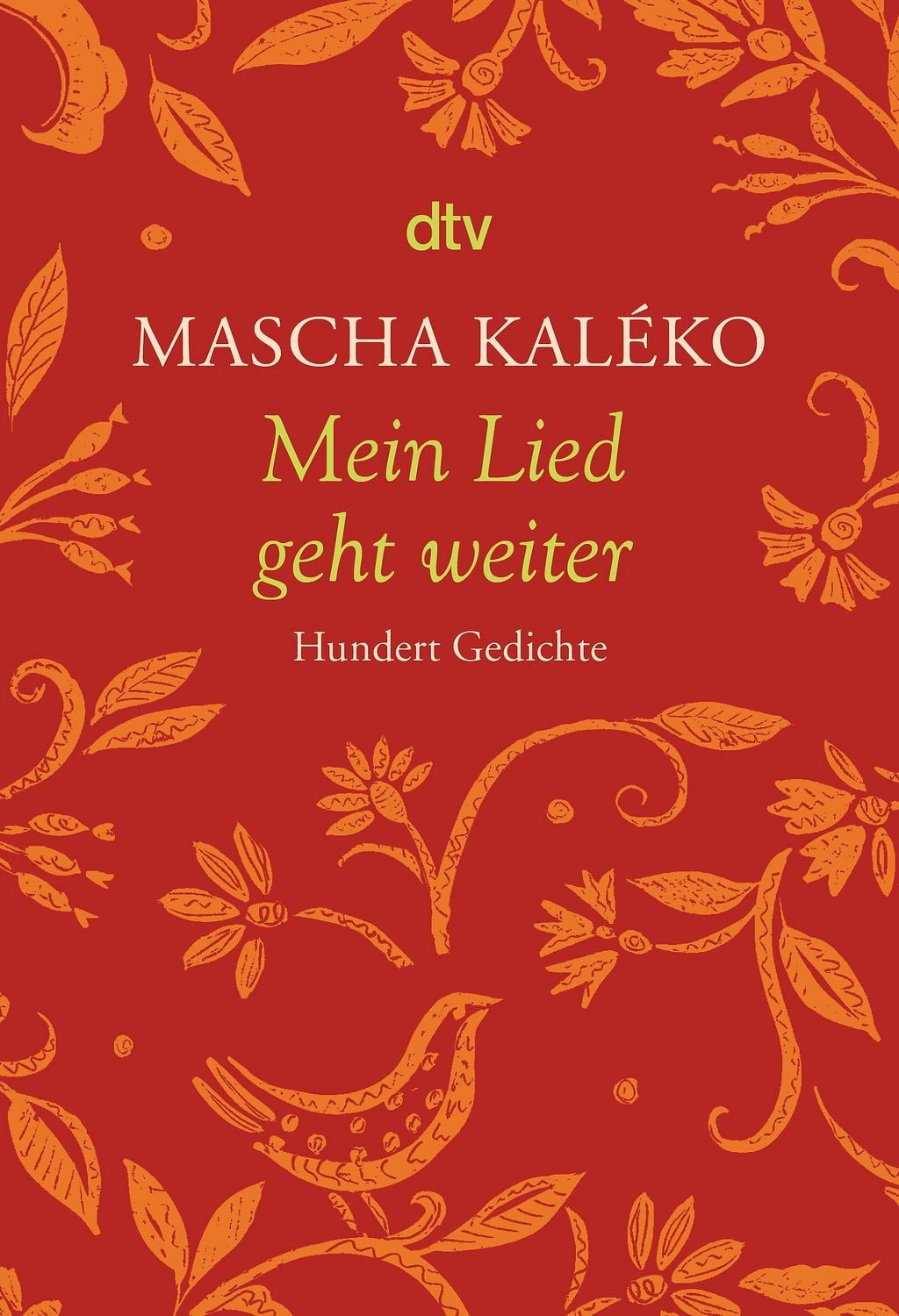 Mein Lied geht weiter / Mascha Kaleko