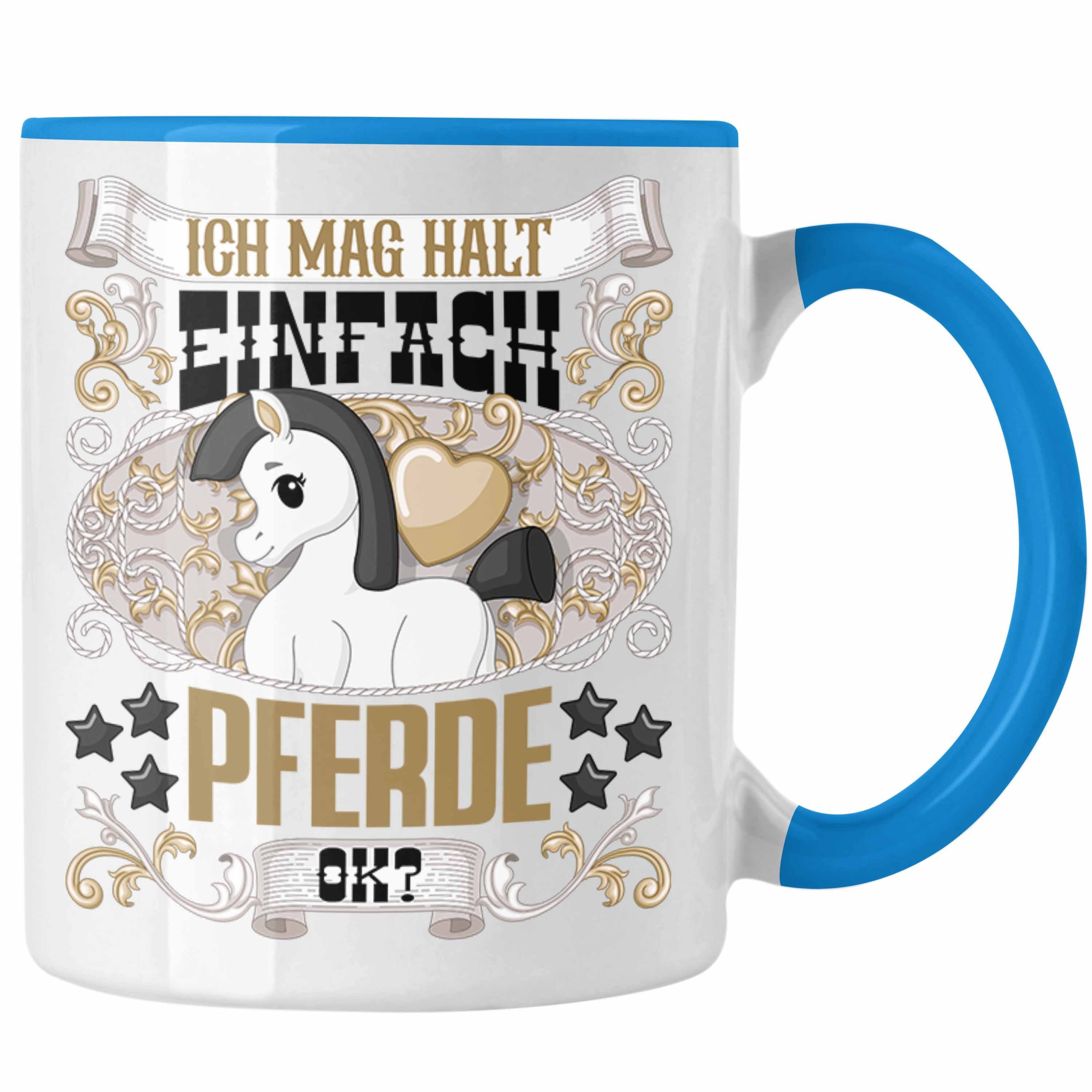 Trendation Tasse Trendation - Pferde Tasse Geschenk Pferde Besitzer Spruch Reiterin Ges Blau