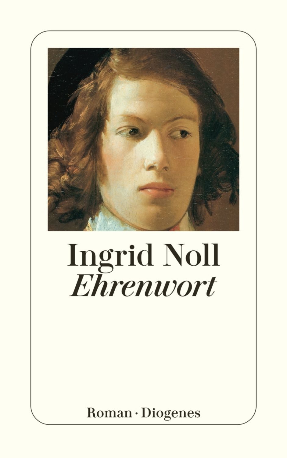Ehrenwort / Ingrid Noll