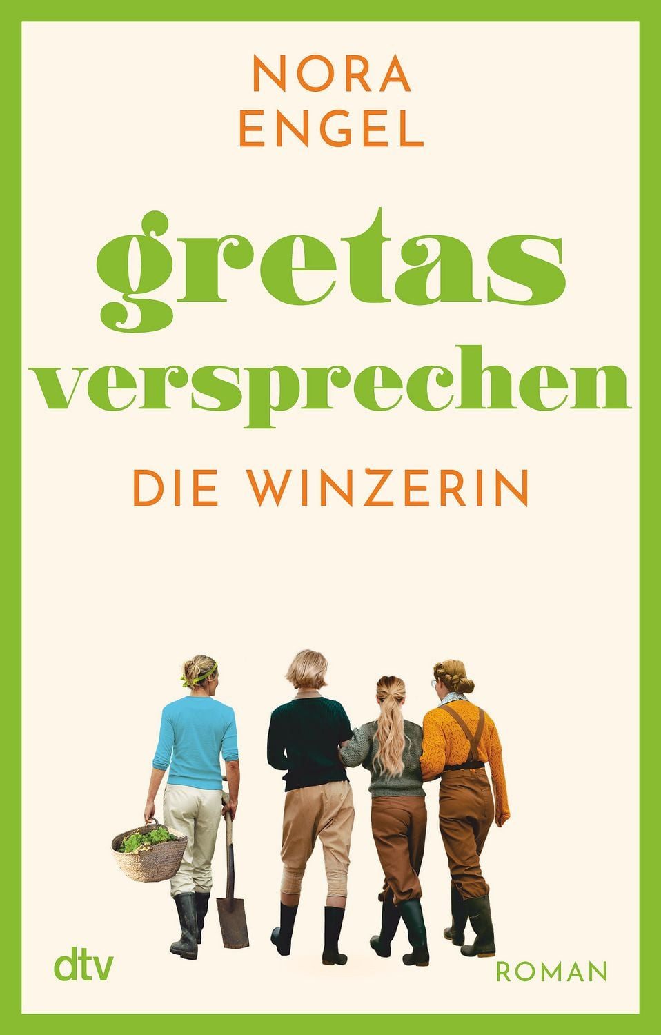 Gretas Versprechen / Nora Engel, Roman – Die Winzerin-Reihe 3, Das emotionale und mitreißende Finale der Trilogie ›Die Winzerin‹