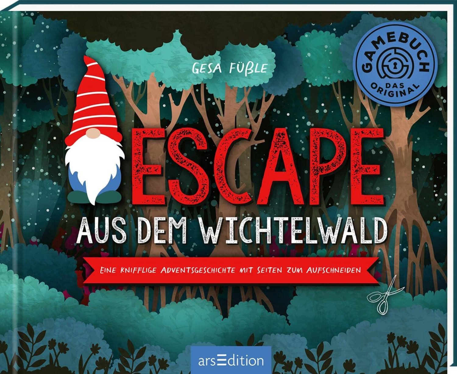 Escape aus dem Wichtelwald / Gesa Louise Füssle