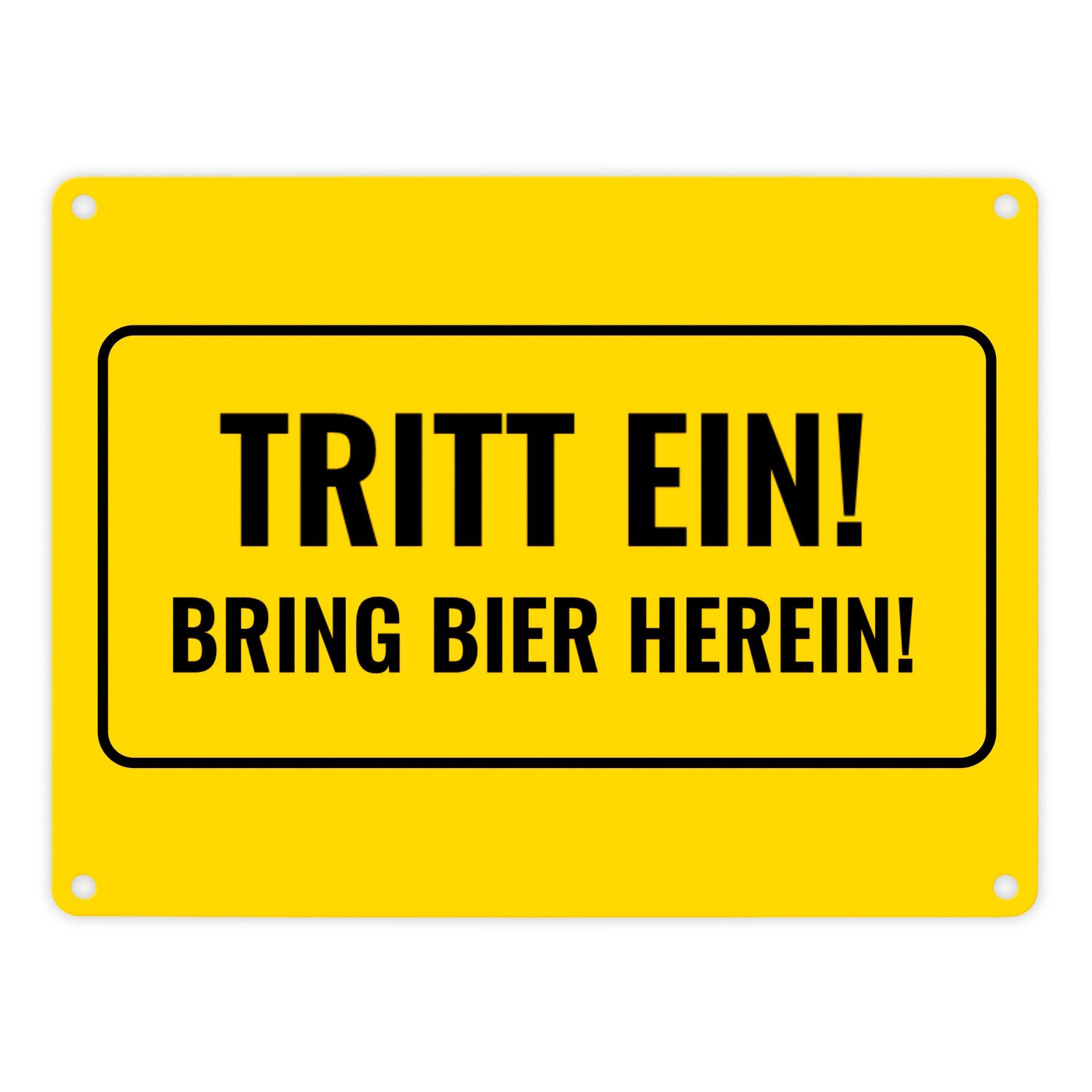 Metallschild Metallschild in 15x20 cm mit Alkohol Spruch Tritt ein! Bring Bier