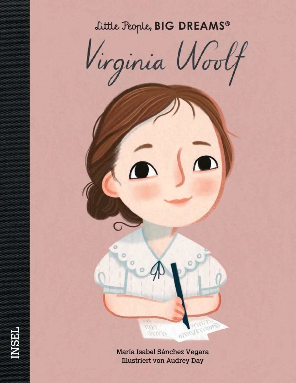 Virginia Woolf – Little People, BIG DREAMS (Deutsche Ausgabe) / María Isabel Sánchez Vegara