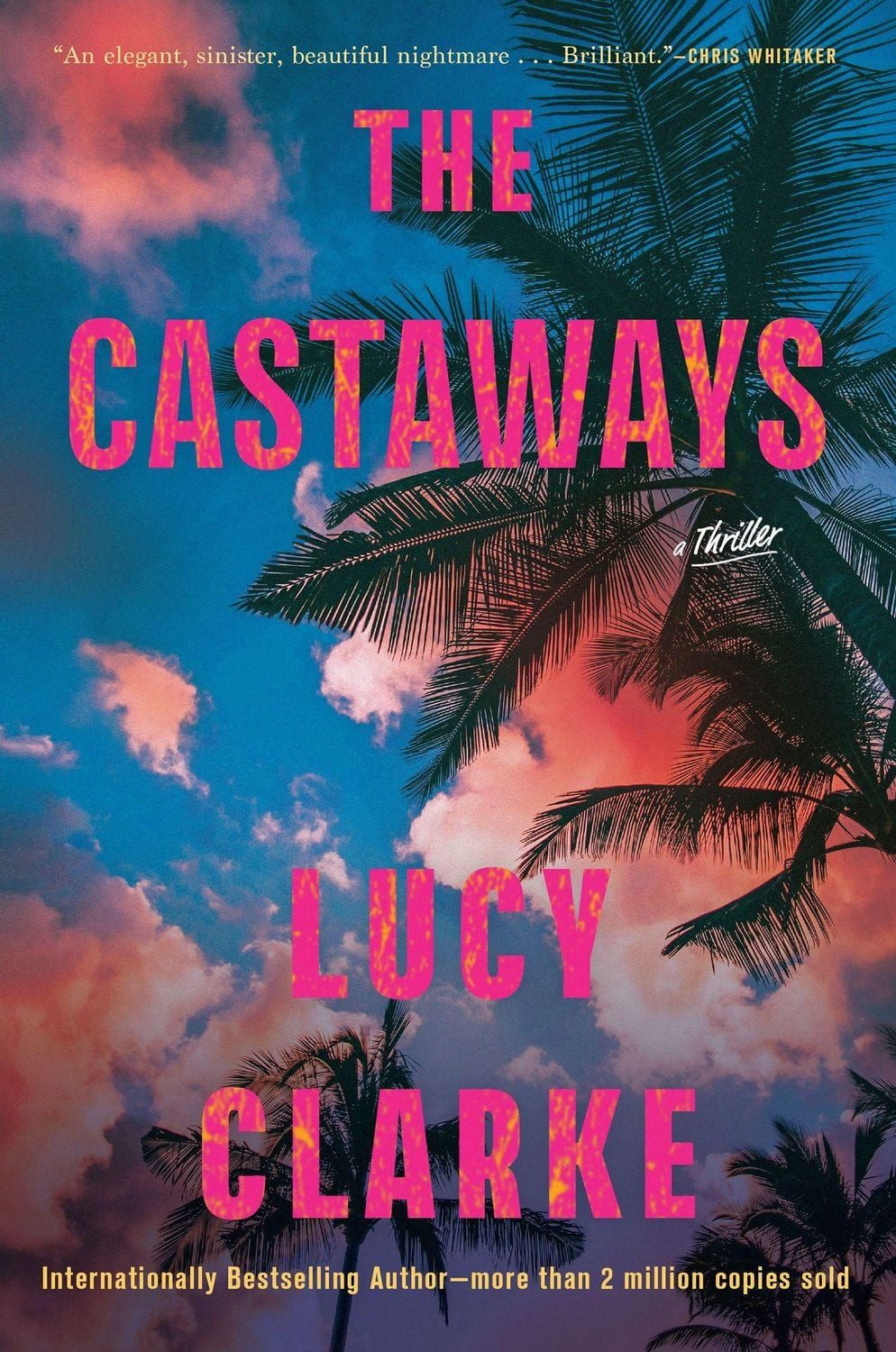 The Castaways / Lucy Clarke