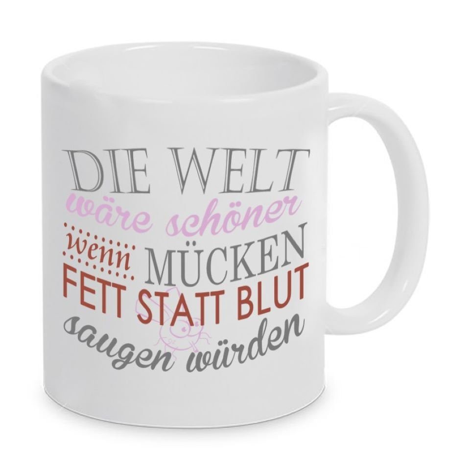 Herzbotschaft Tasse Kaffeebecher mit Motiv Die Welt wäre schöner, Keramik, Kaffeetasse spülmaschinenfest und mikrowellengeeignet