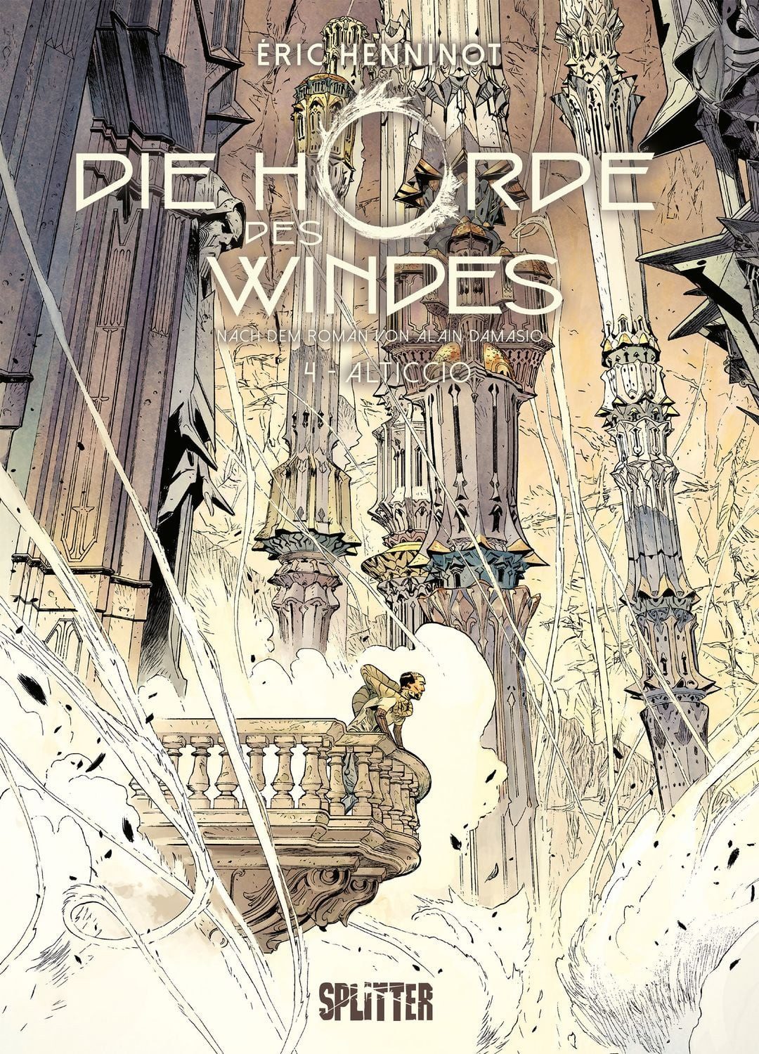 Cartoon Die Horde des Windes. Band 4 Alticcio Alain Damasio, Eric Henninot