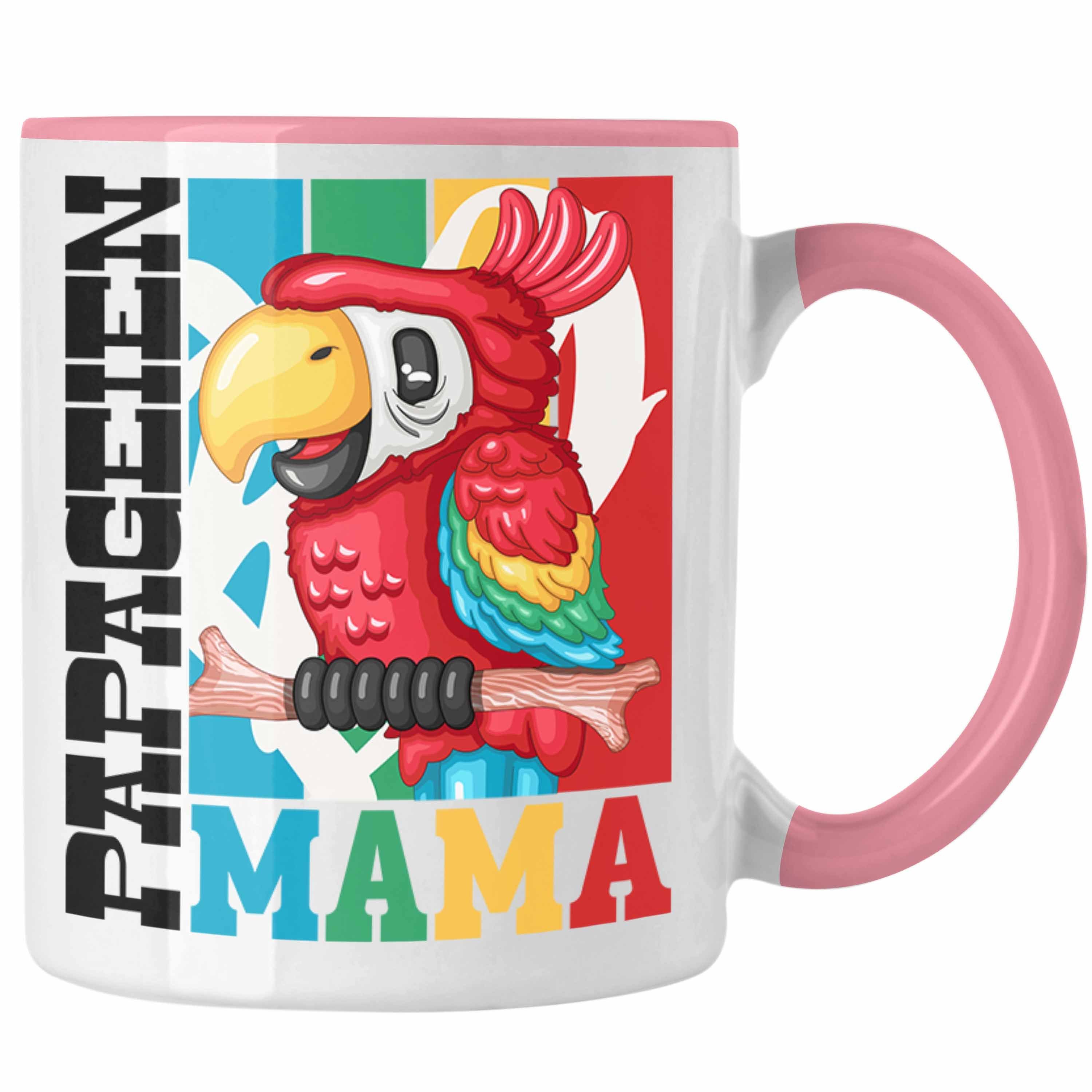 Trendation Tasse Papageien Mama Tasse Geschenk für Papagei Besitzerin Spruch Geschenki Rosa