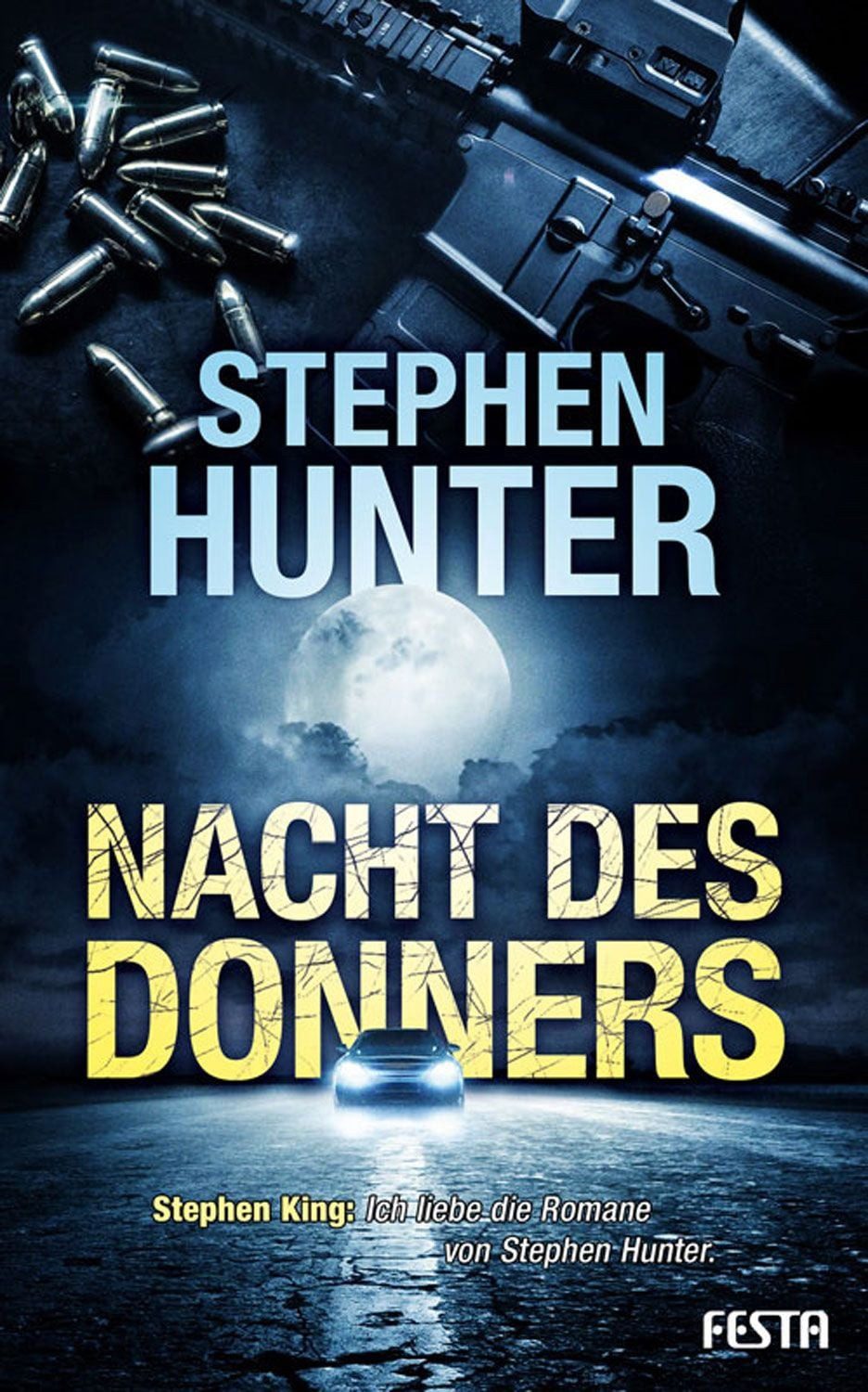 Nacht des Donners / Stephen Hunter