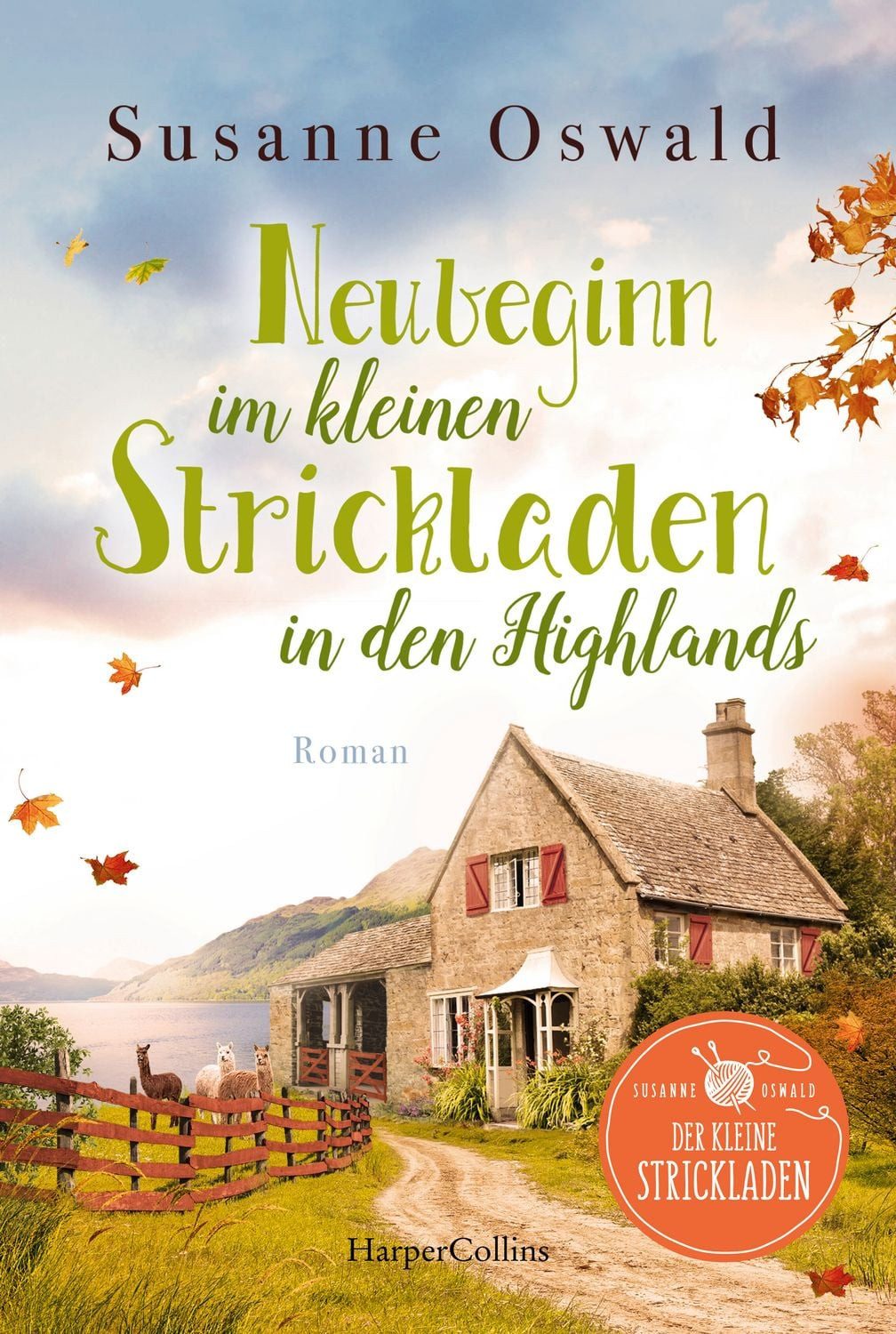 Neubeginn im kleinen Strickladen in den Highlands / Susanne Oswald
