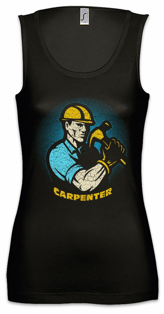 Tanktop Carpenter Ärmelloses Damen T-Shirt Schreiner Meister Handwerk