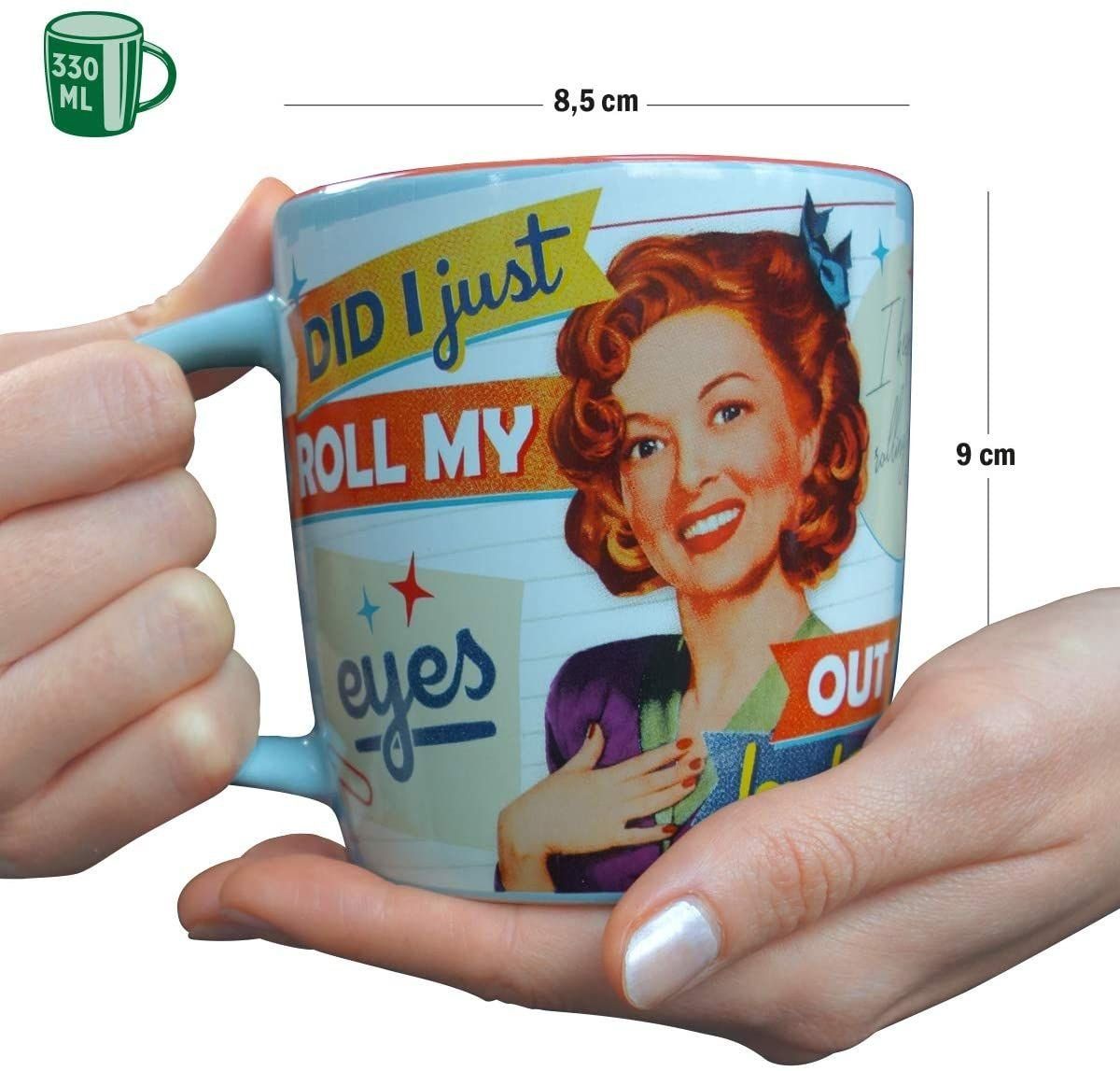 - it Tasse - Nostalgic-Art Say my Did I Kaffeetasse Just Eyes 50's Roll