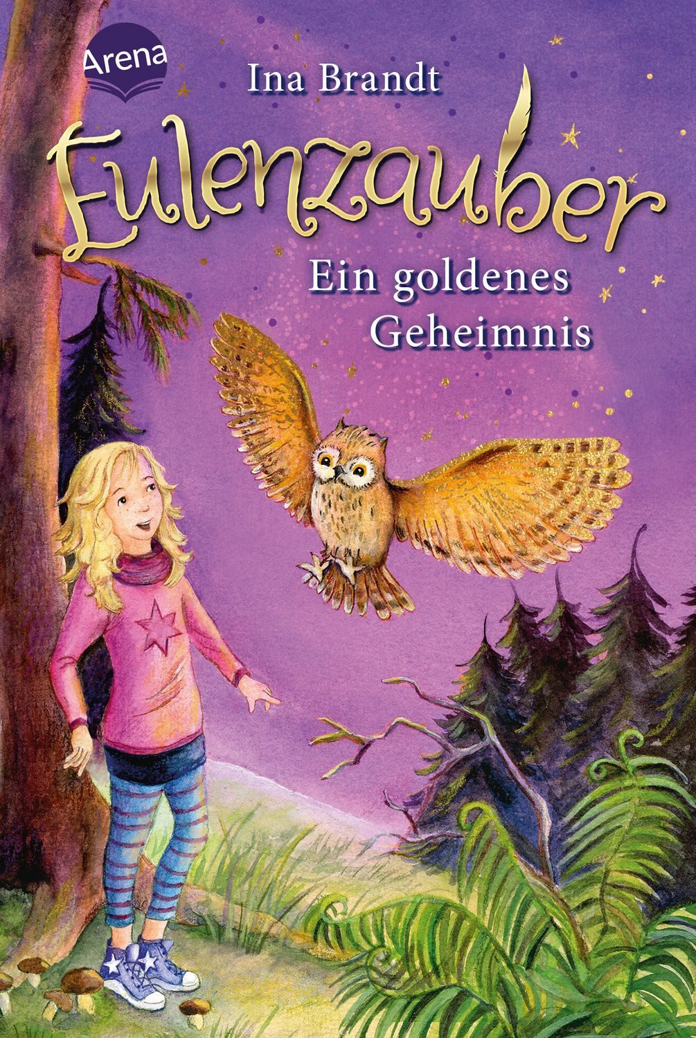 Ein goldenes Geheimnis / Eulenzauber Band 1 / Ina Brandt