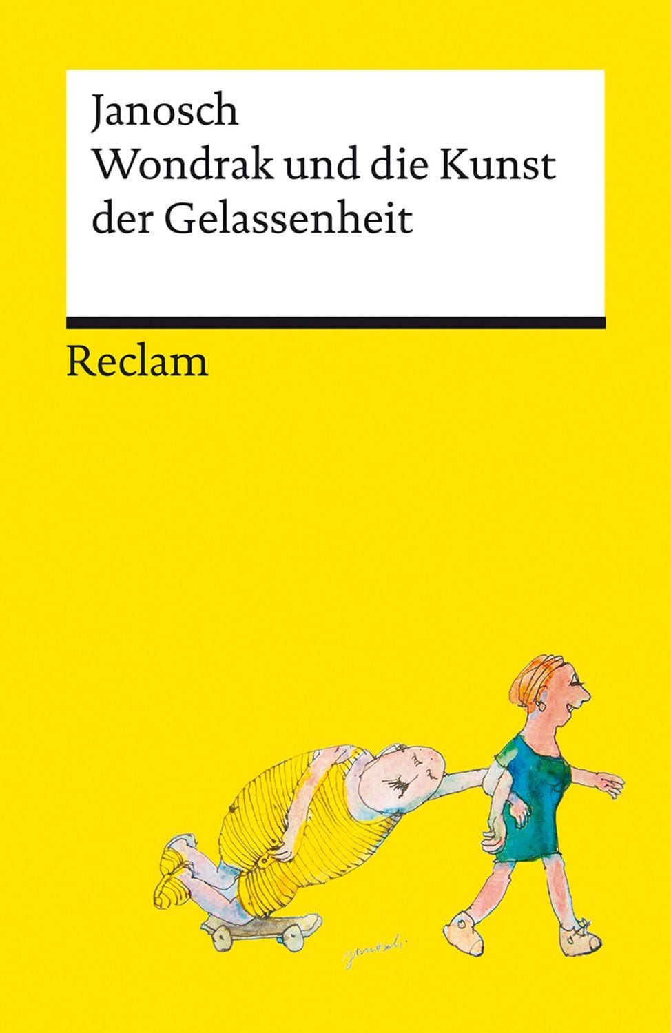 Wondrak und die Kunst der Gelassenheit ¦ Philosophische Lebensweisheit / Janosch
