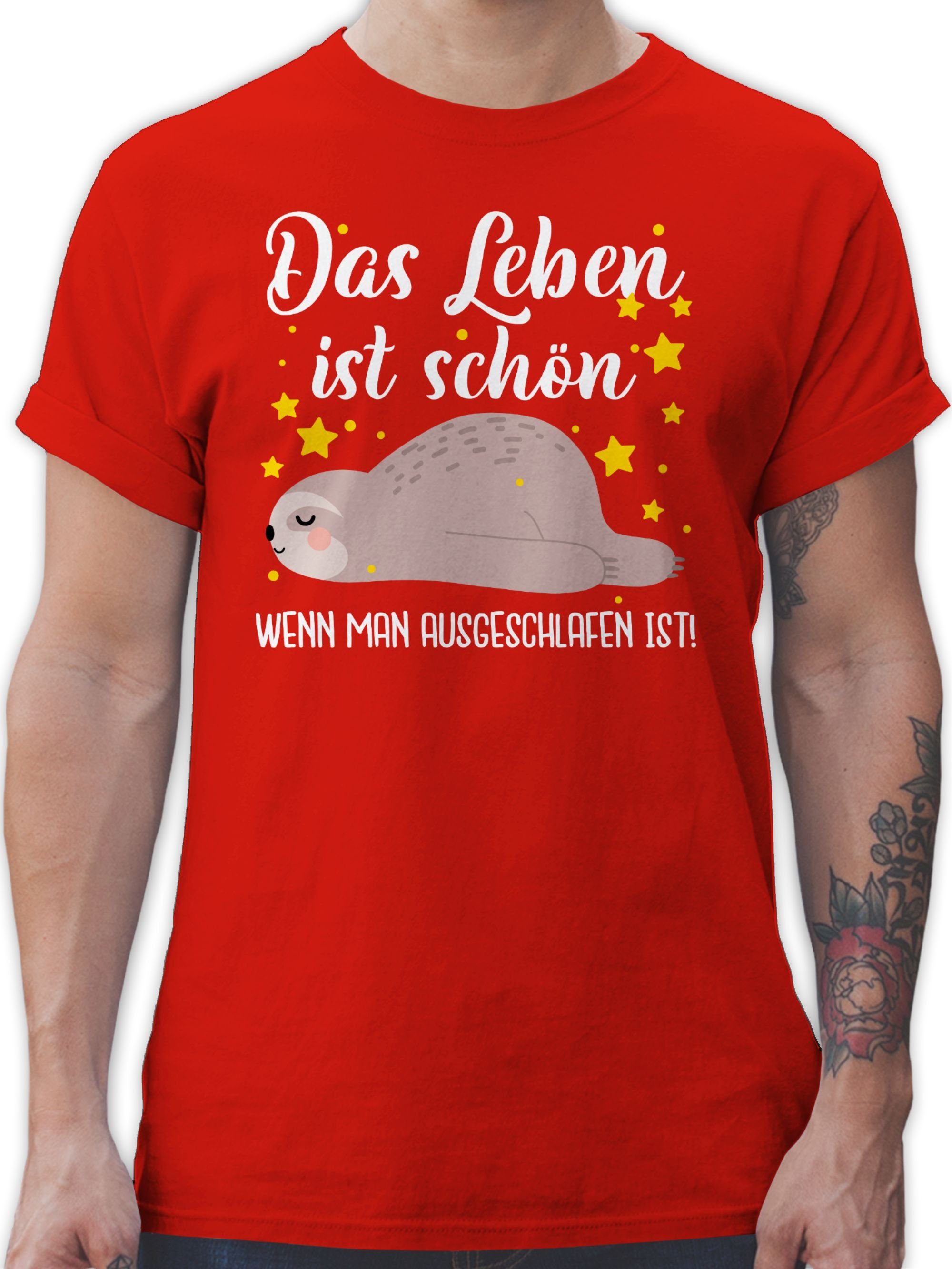 Shirtracer T-Shirt Das Leben ist schön, wenn man ausgeschlafen ist! - weiß Sprüche Statement mit Spruch 3 Rot