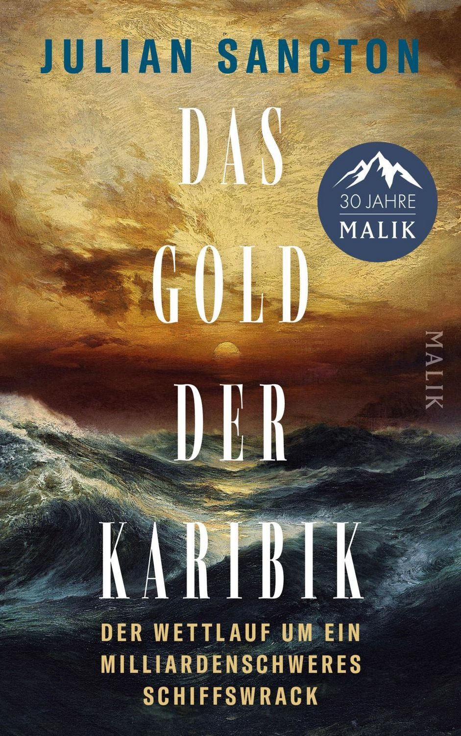 Das Gold der Karibik / Julian Sancton