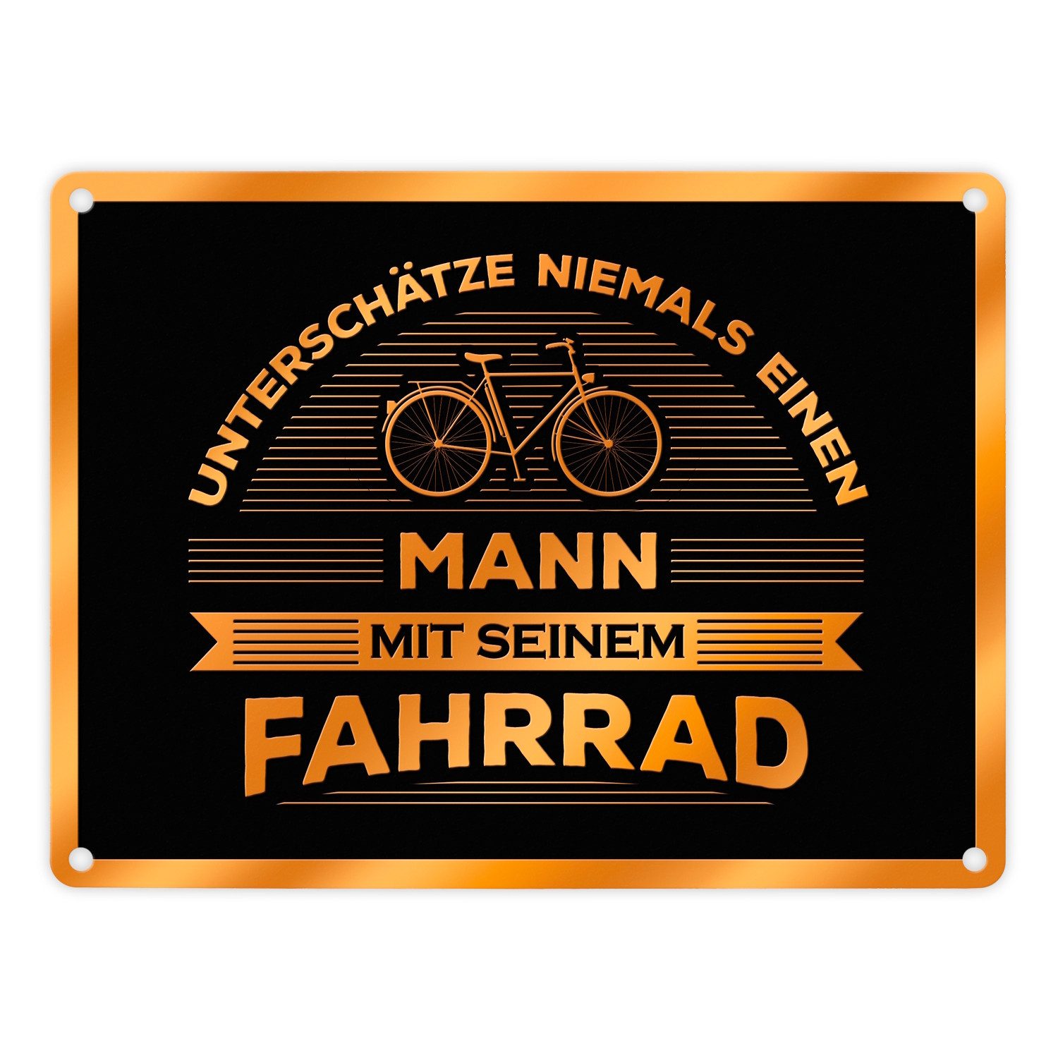 speecheese Metallschild Unterschätze nie einen Mann mit seinem Fahrrad Metallschild Rad Hobby