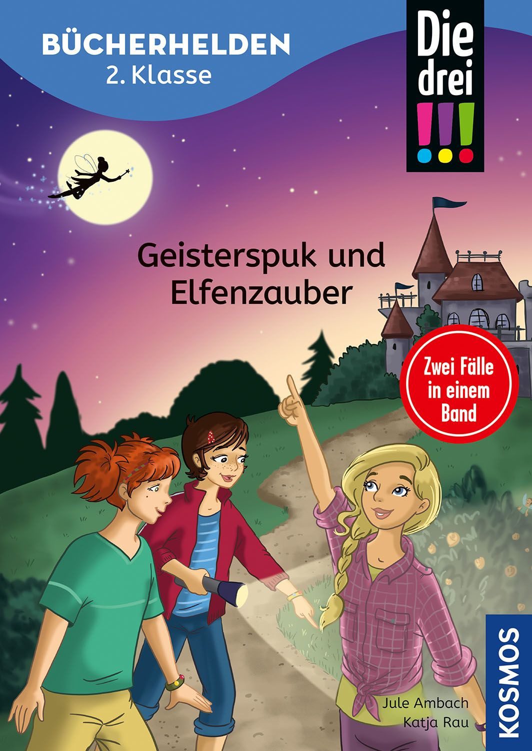 Die drei !!!, Bücherhelden 2. Klasse, Doppelband, Geisterspuk und Elfe / Jule Ambach