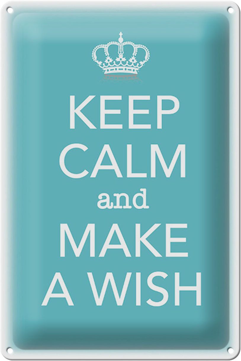 Metallschild Schild Blech 20x30cm - Made in Germany - Spruch Keep Calm and make a w