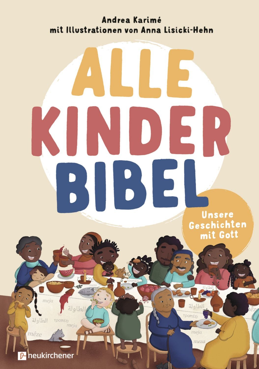Alle-Kinder-Bibel / Andrea Karimé