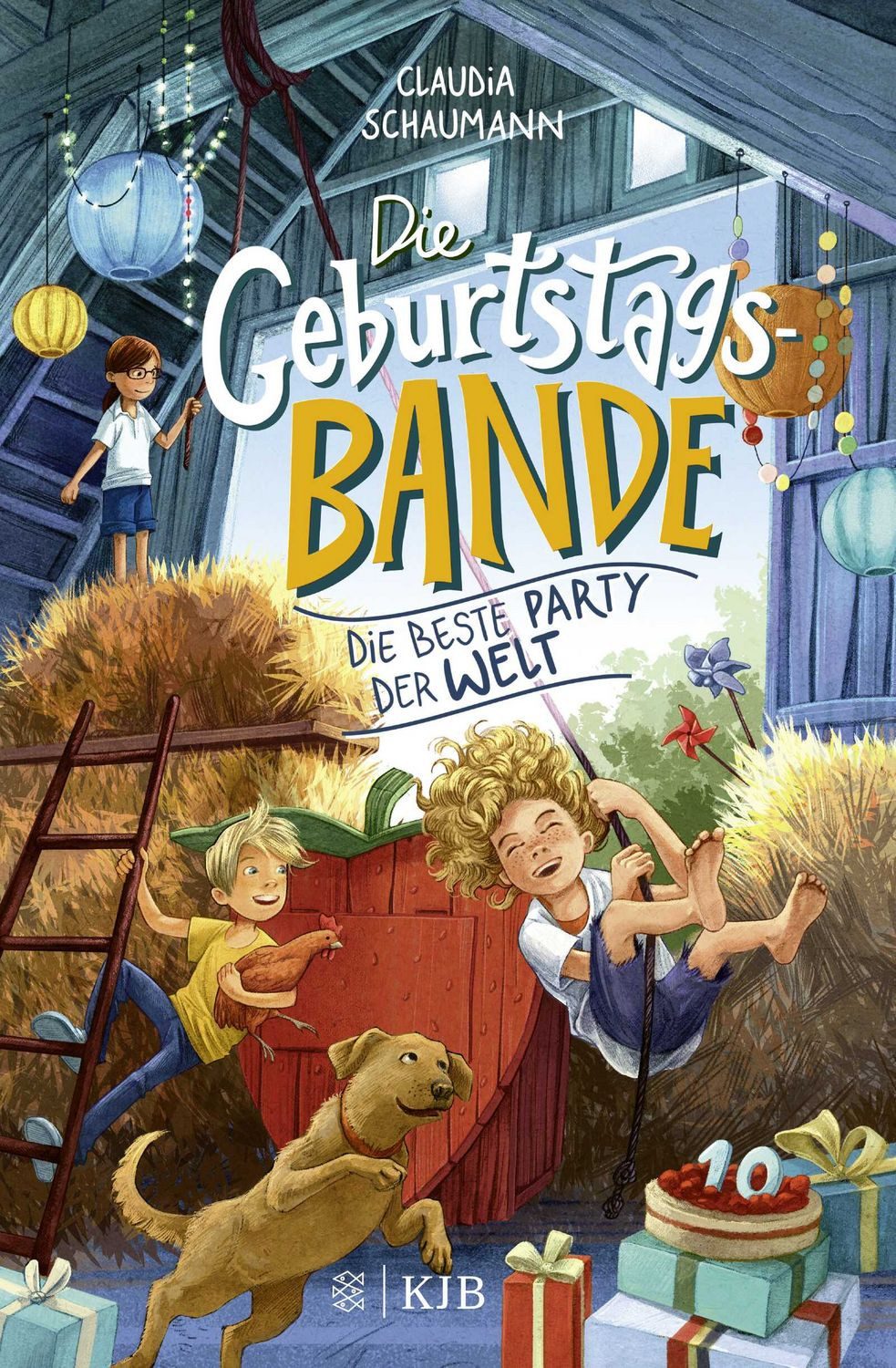 Die Geburtstagsbande. Die beste Party der Welt / Claudia Schaumann