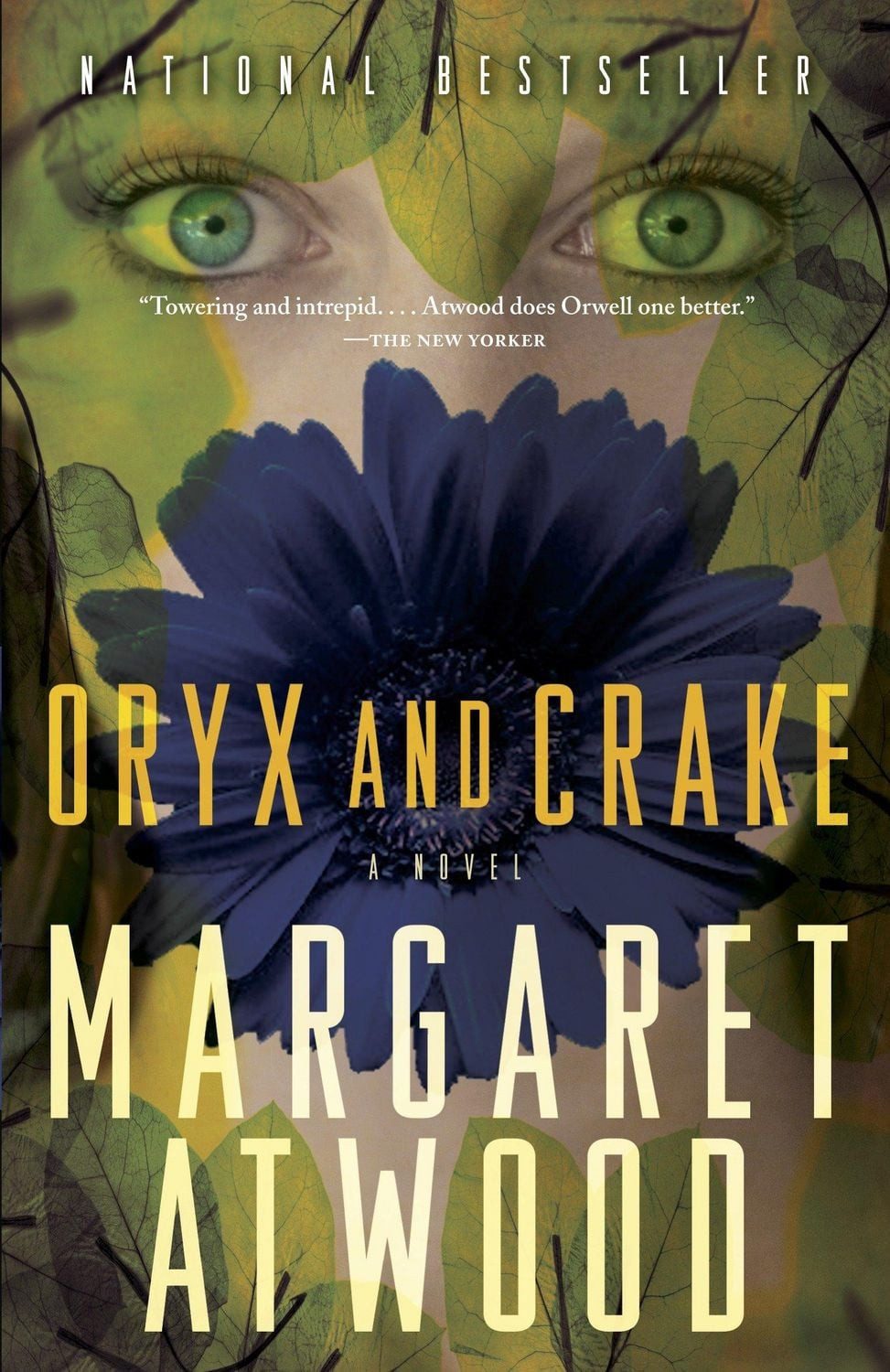 Oryx and Crake / Margaret Atwood