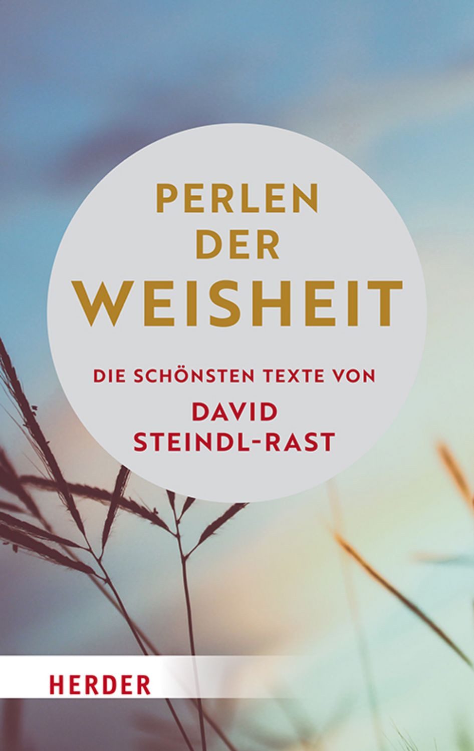 Perlen der Weisheit / David Steindl-Rast