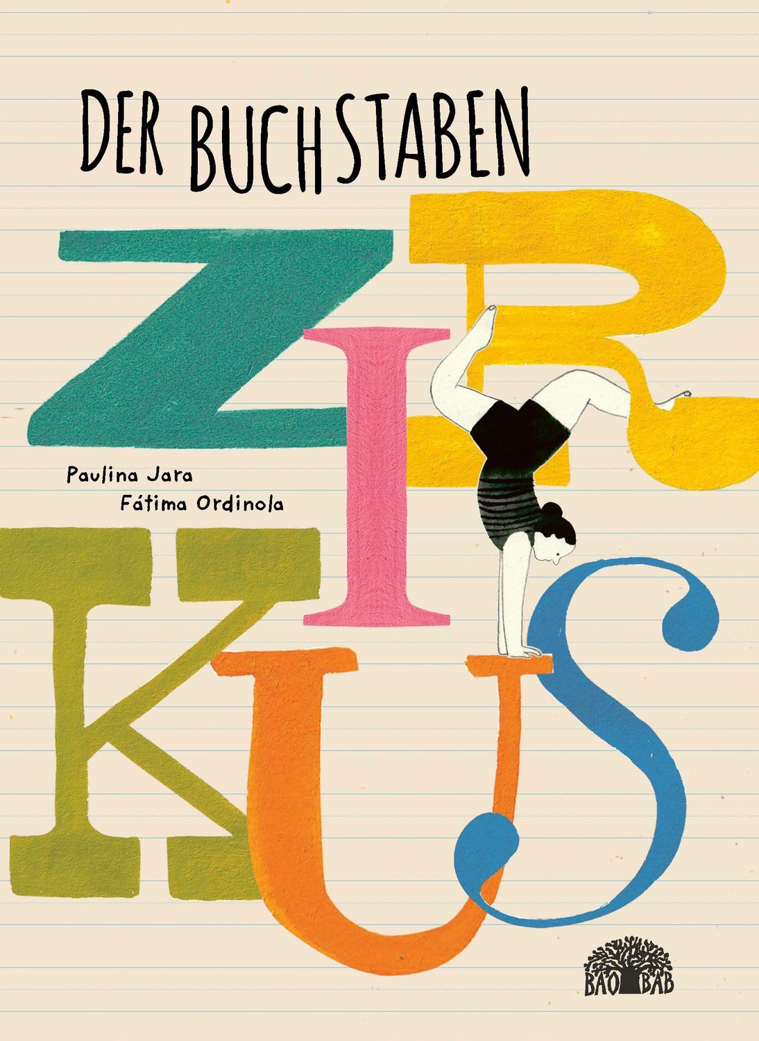 Der Buchstabenzirkus / Paulina Jara