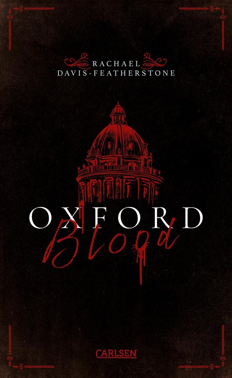 Oxford Blood (Oxford Blood 1) / Rachael Davis-Featherstone