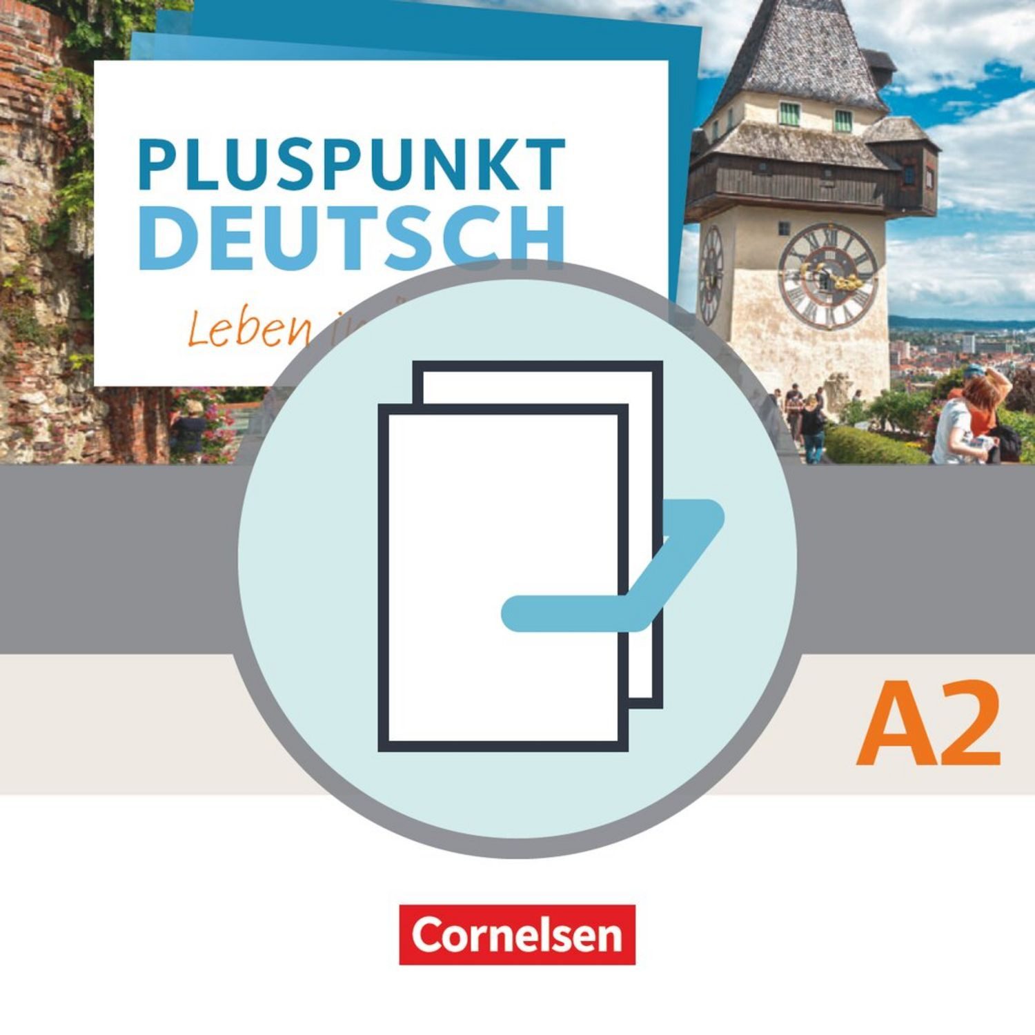Pluspunkt Deutsch - Leben in Österreich - A2 / diverse