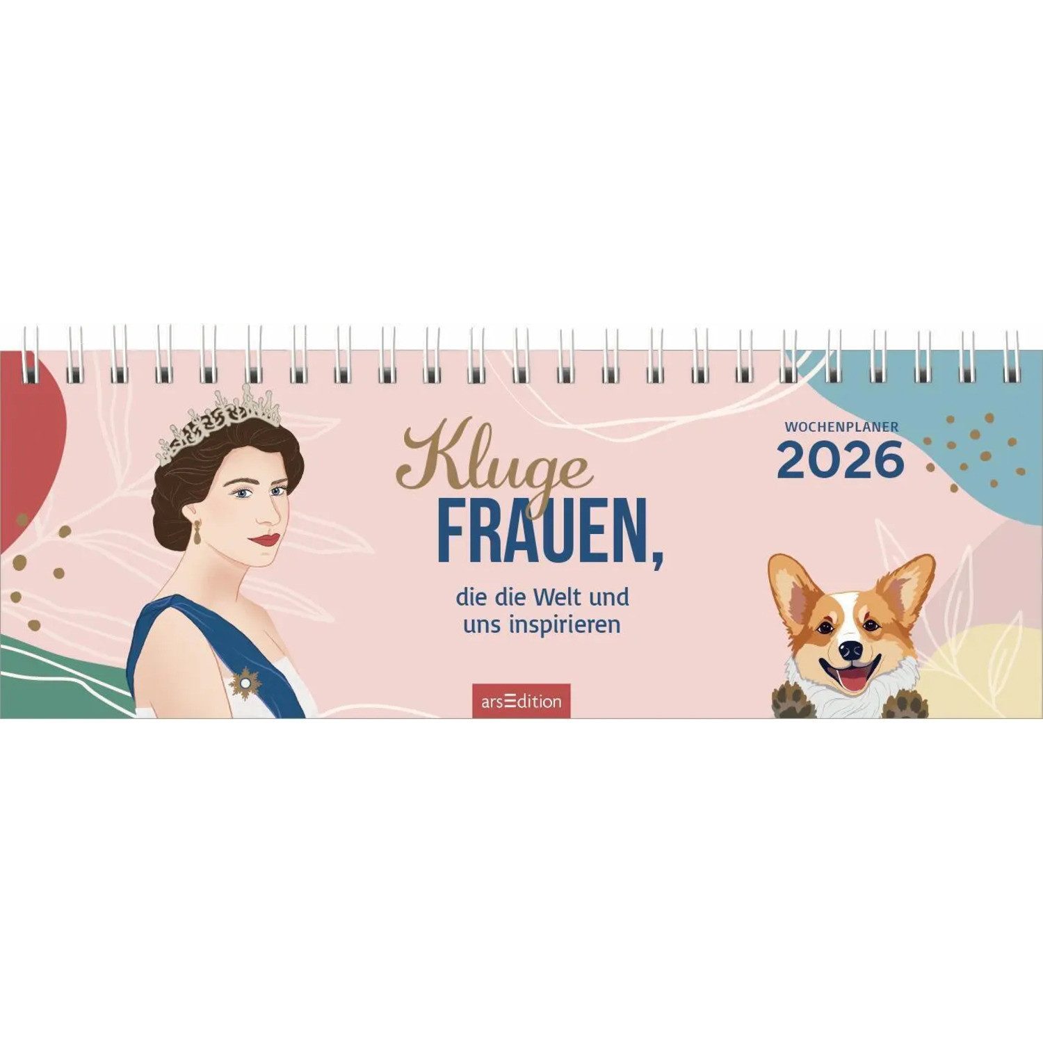 Ars Edition Tischkalender Tischkalender Kluge Frauen, die die Welt und uns inspirieren 2026
