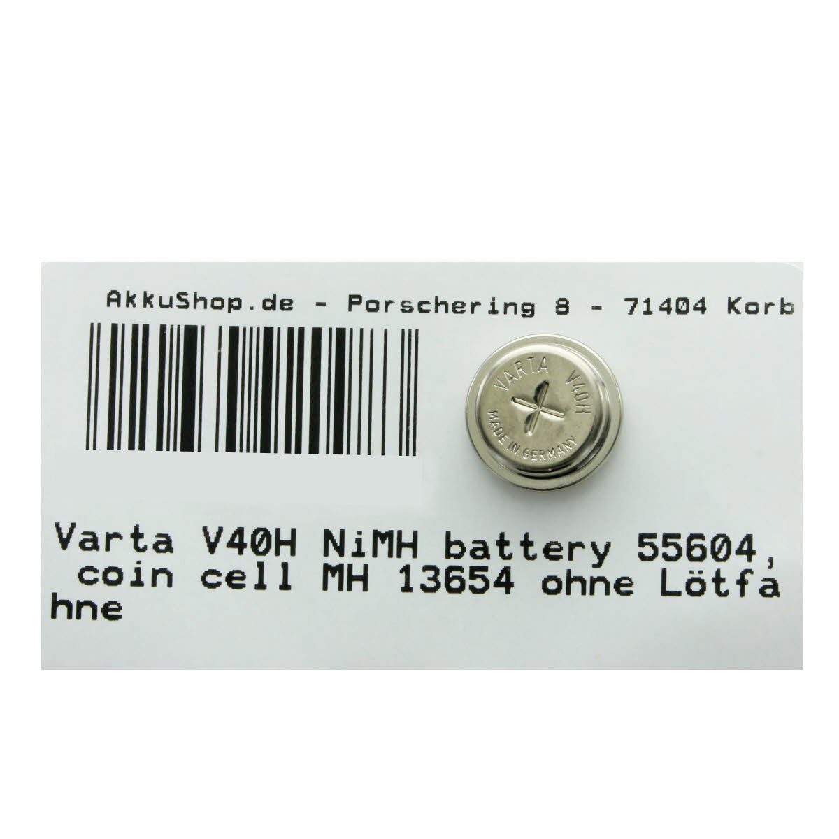 Knopfzelle, V) VARTA (1,2 13654, Varta 4 Stück 55604, MH cell coin NiMH V40H battery