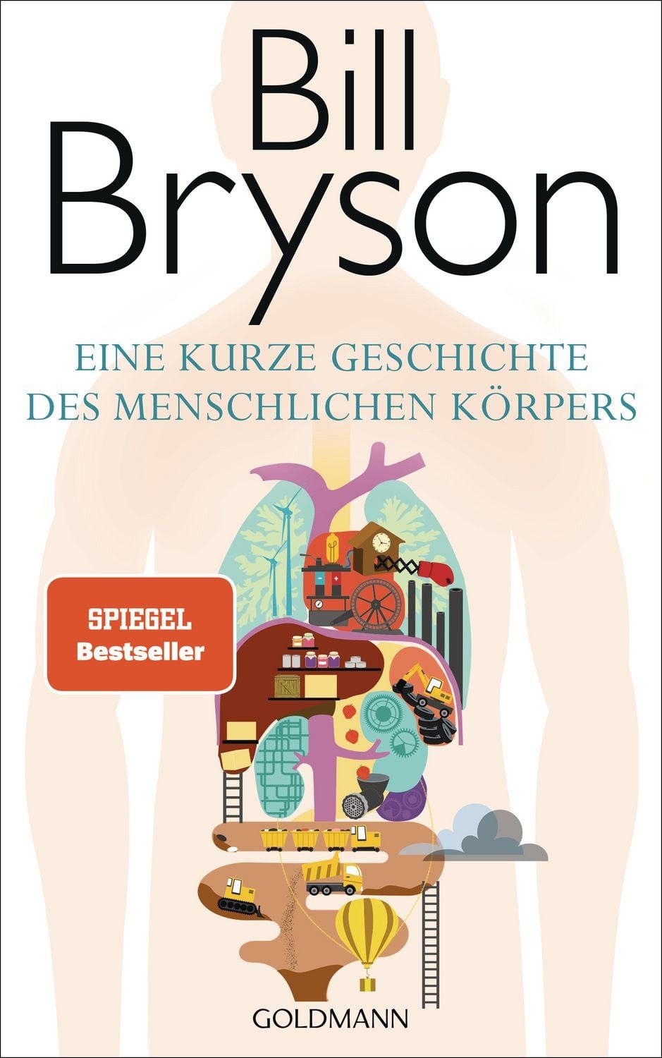 Belletristik Eine kurze Geschichte des menschlichen Körpers Bill Bryson