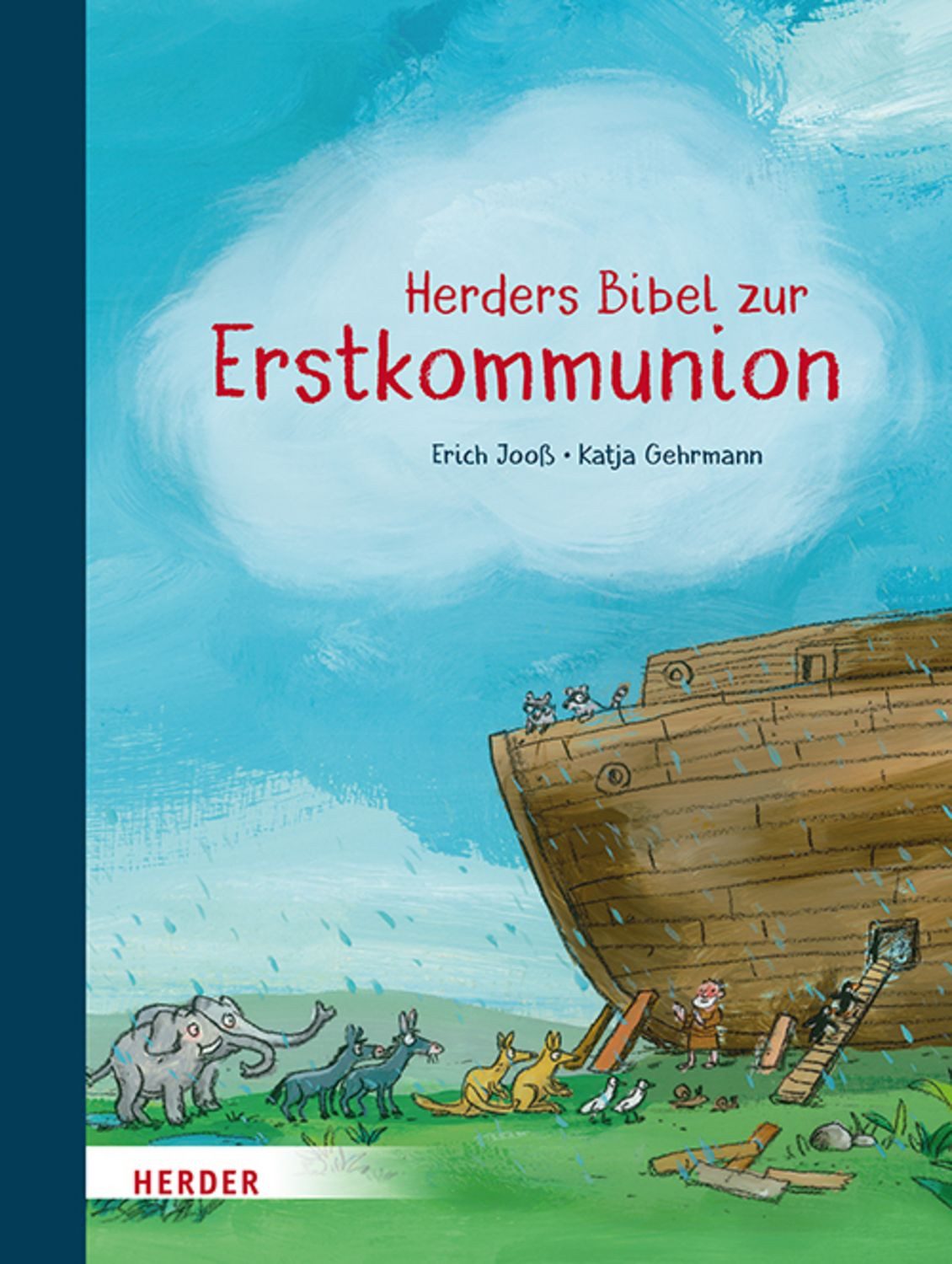 Herders Bibel zur Erstkommunion / Erich Jooss