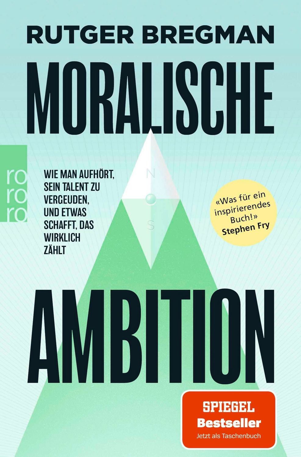 Moralische Ambition / Rutger Bregman