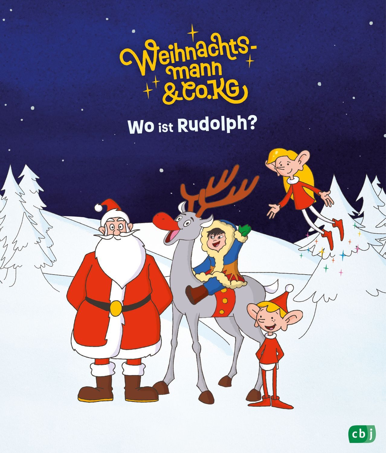 Weihnachtsmann & Co. KG - Wo ist Rudolph? Bilderbuch zur Kult-Serie fü / Gabriele Würdinger, Cornelia Stoll