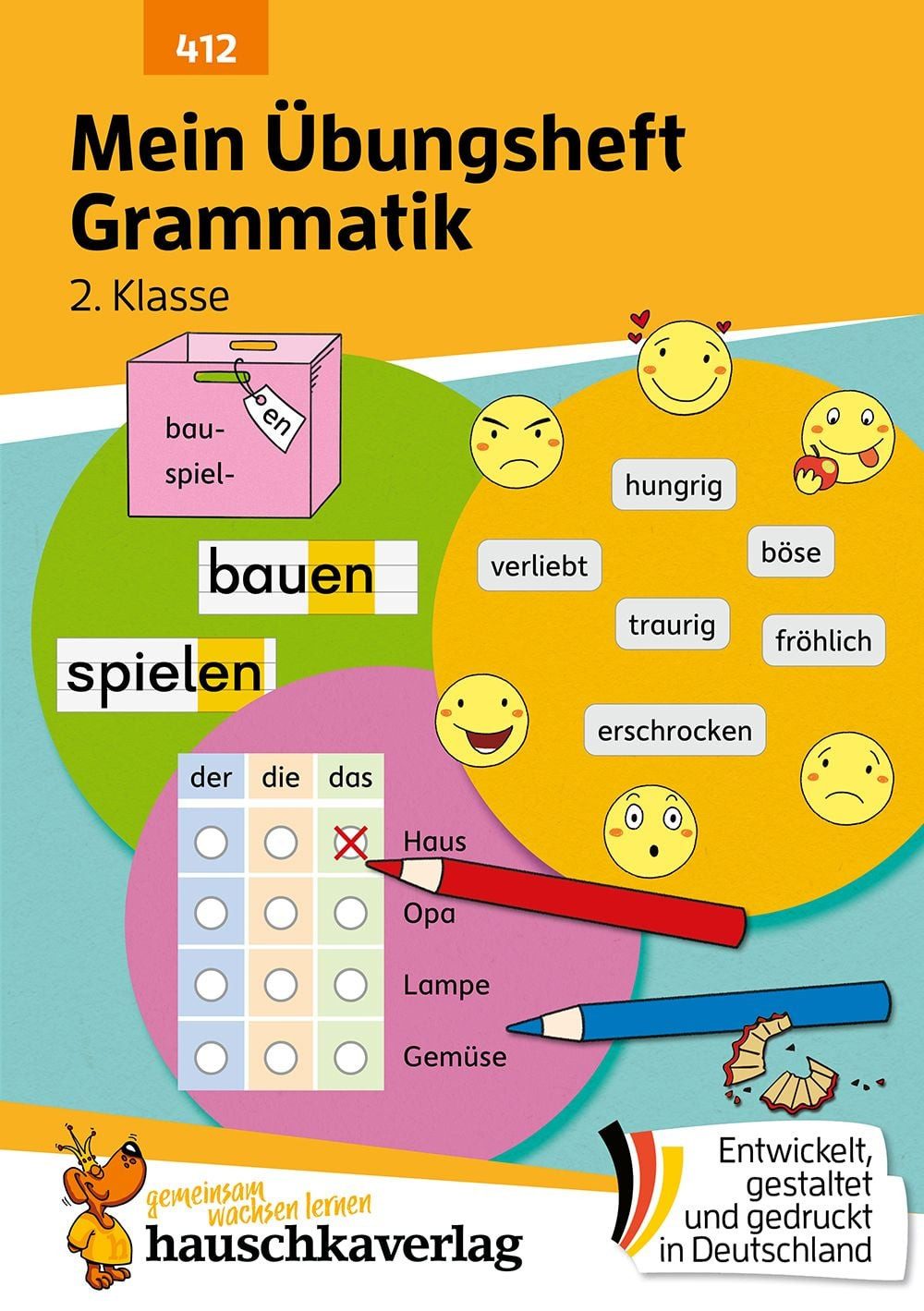 Mein Übungsheft Grammatik 2. Klasse / Christine Weideneder, Lernhilfe Deutsch 2. Klasse, Grammatik lernen – Vokale, Konsonanten und Wortarten, Satzarten und Satzglieder