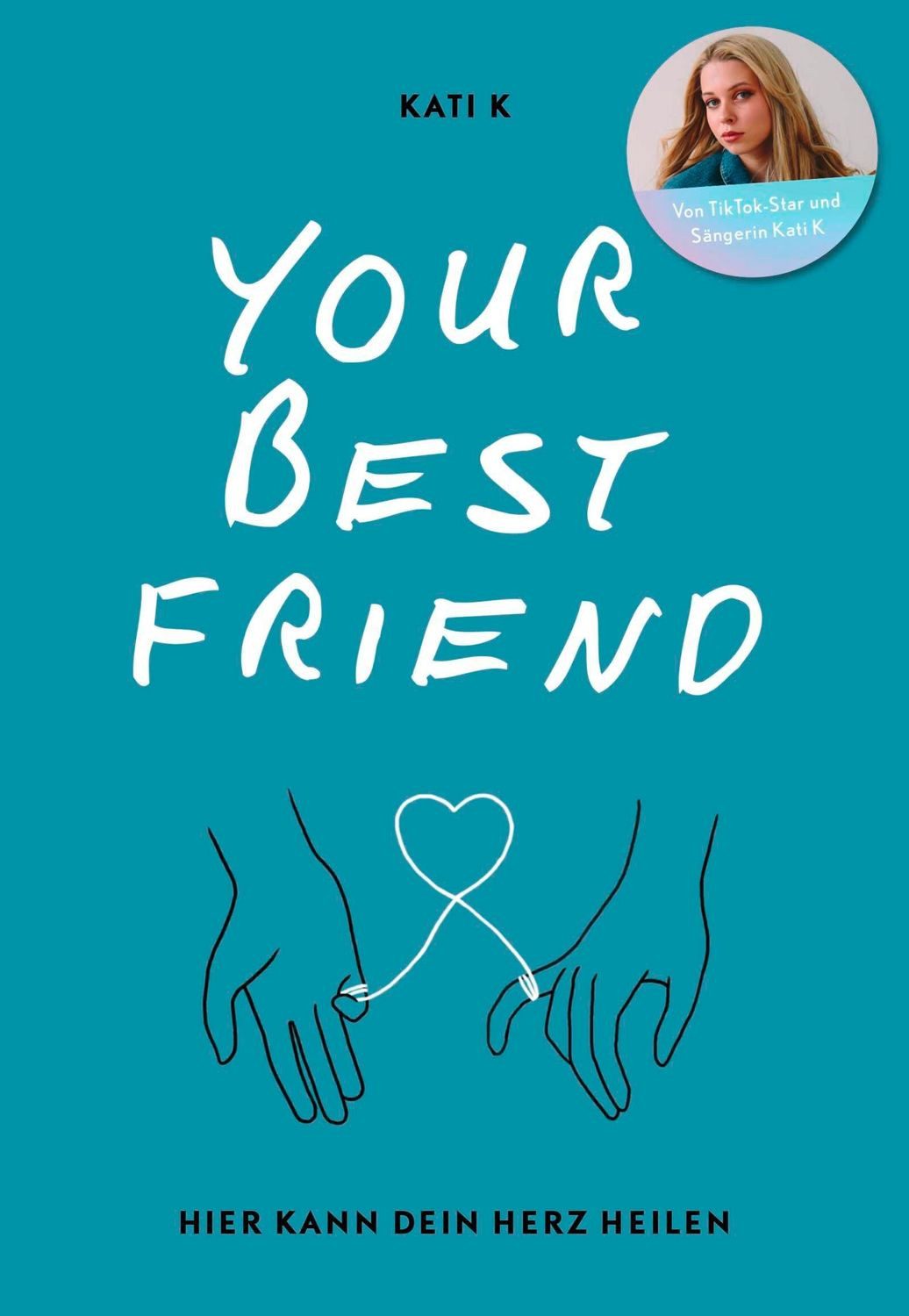 Your best friend / Kati K.