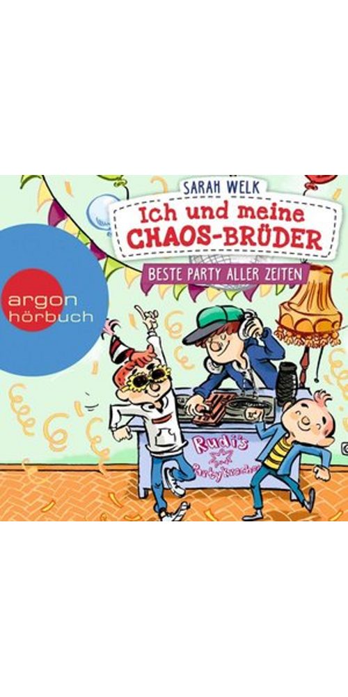 Argon Verlag Hörbuch Ich und meine Chaos-Brüder - Beste Party aller Zeiten, (1-St)