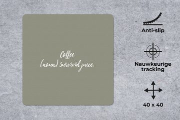 MuchoWow Gaming Mauspad Zitate - Sprichwörter - Kaffee Überlebenssaft - Kaffee Definition - (1-St), Mousepad mit Rutschfester Unterseite, Gaming, 40x40 cm, XXL, Großes